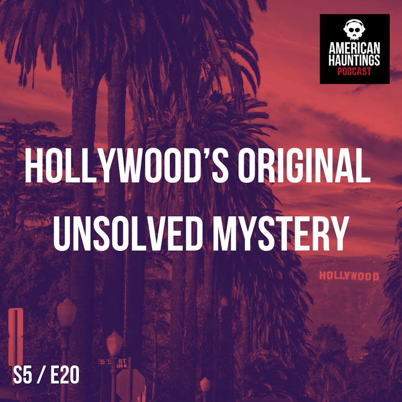 Hollywood's Original Unsolved Murder