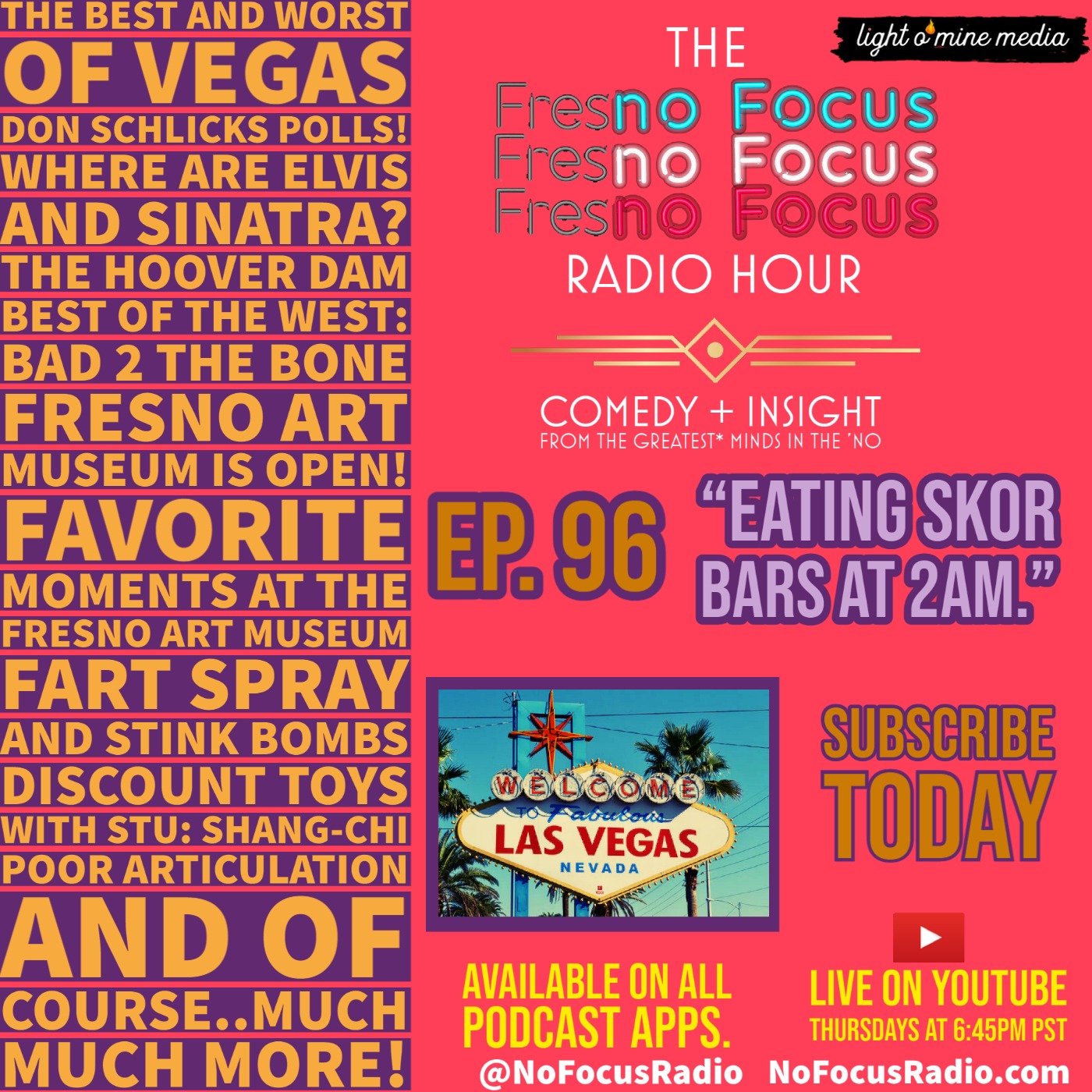 The no Focus Radio Hour Ep 96: "Eating Skor Bars at 2am." episode artwork