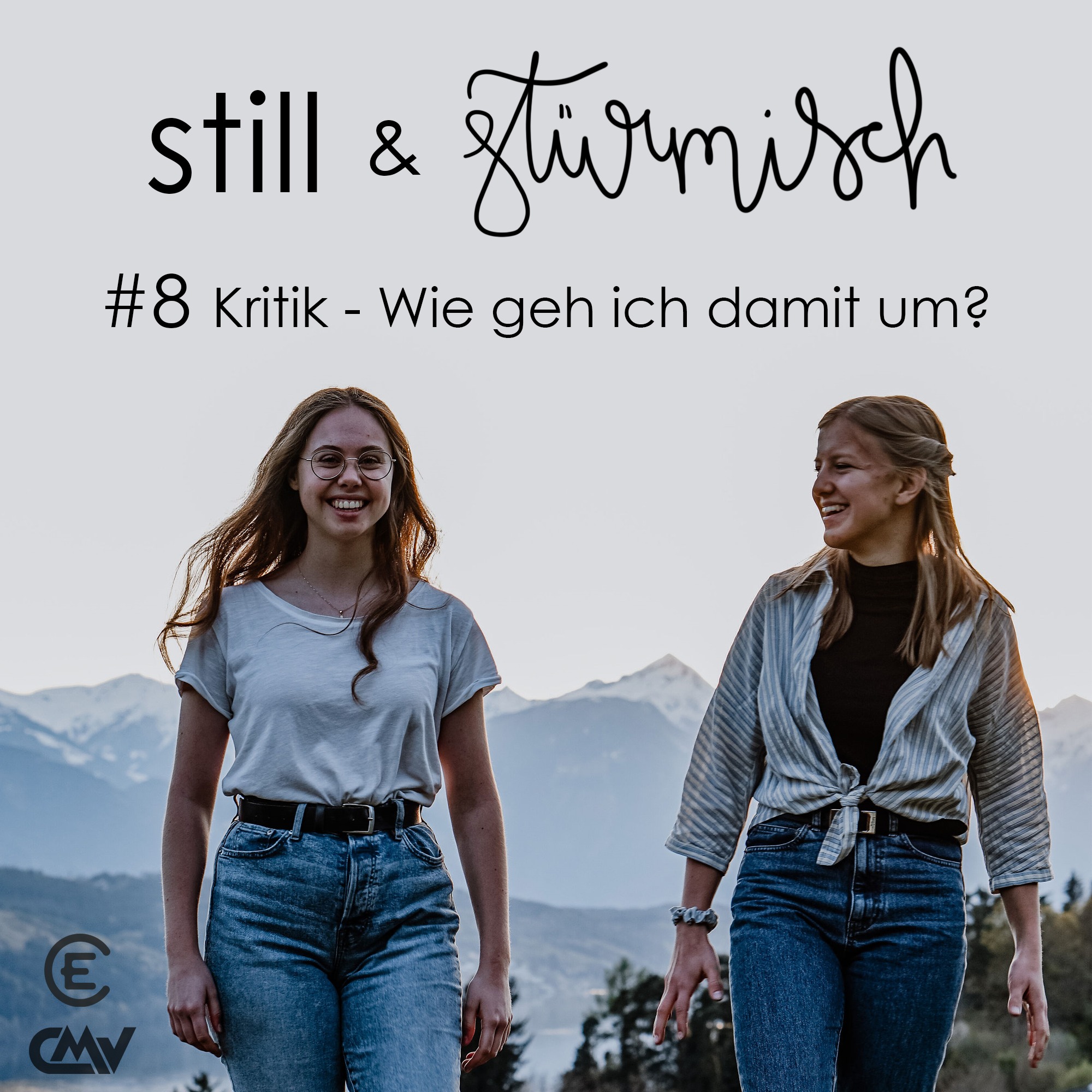 still & stürmisch