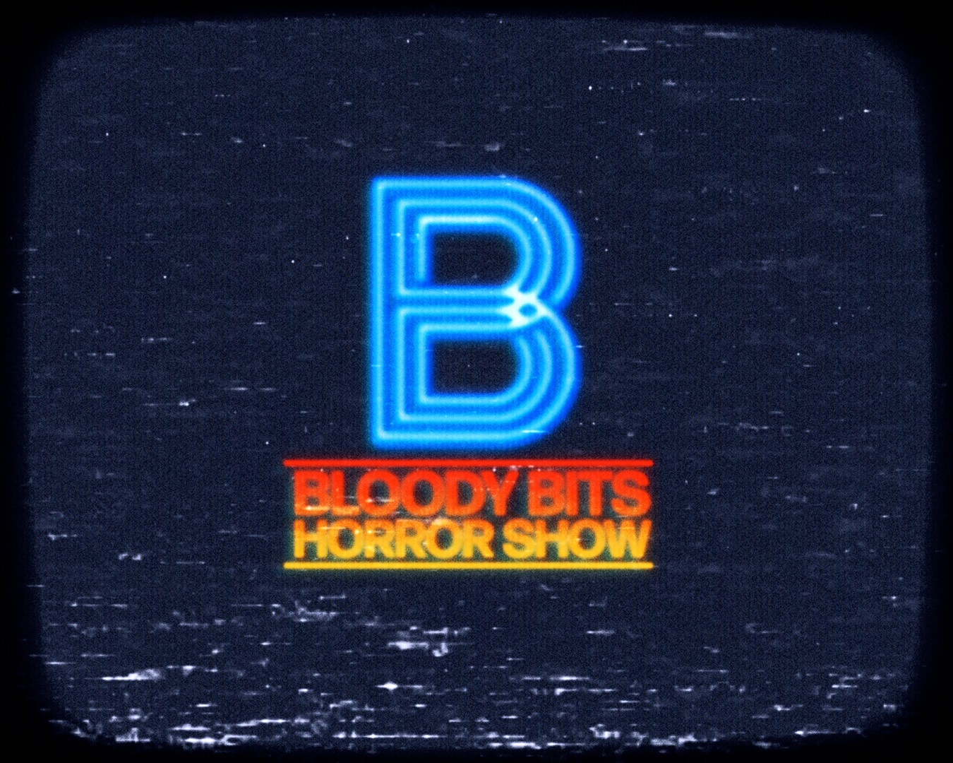 The Bloodybits Horror Show