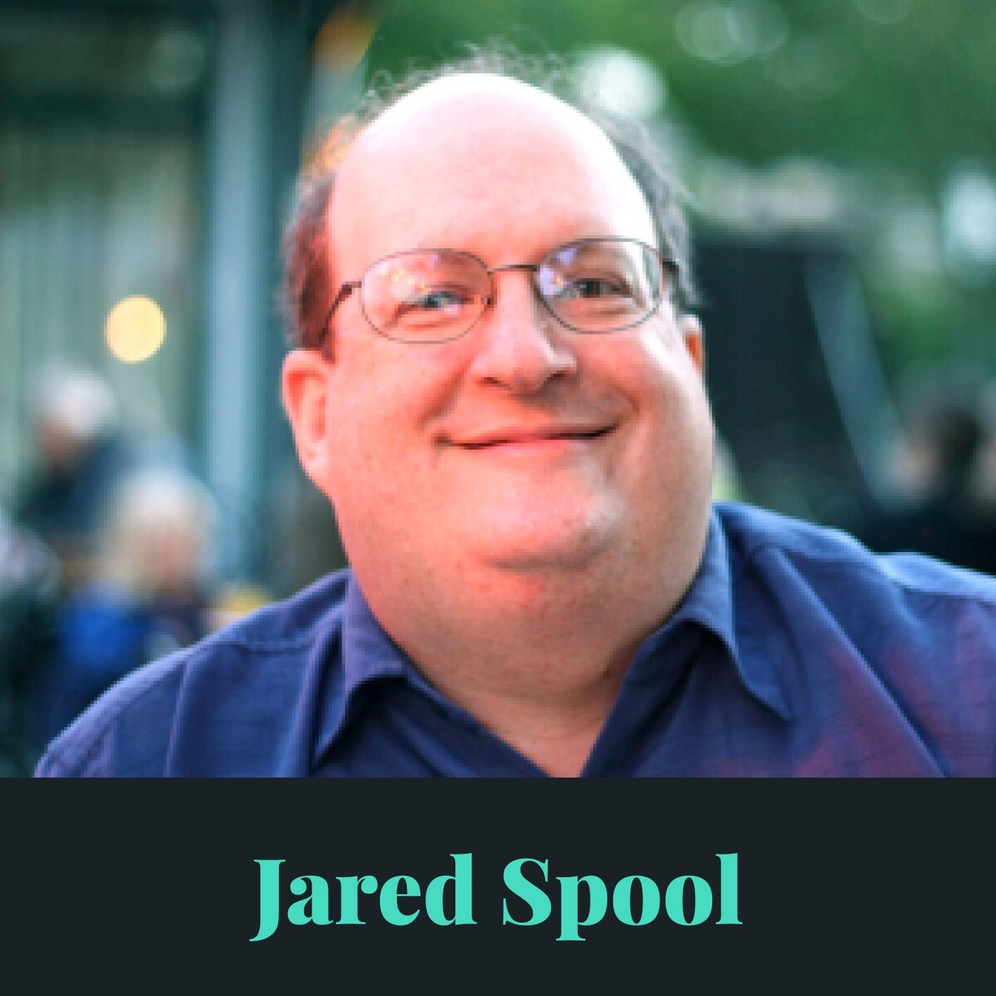 #15 - The History of UX w/ Jared Spool