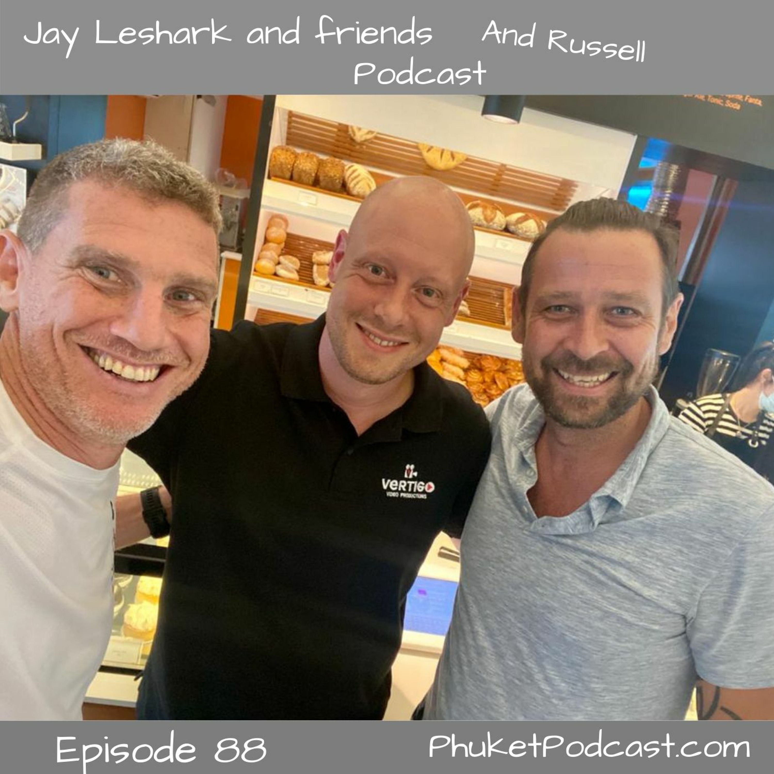 Jay leshark and friends, and Russell Podcast
