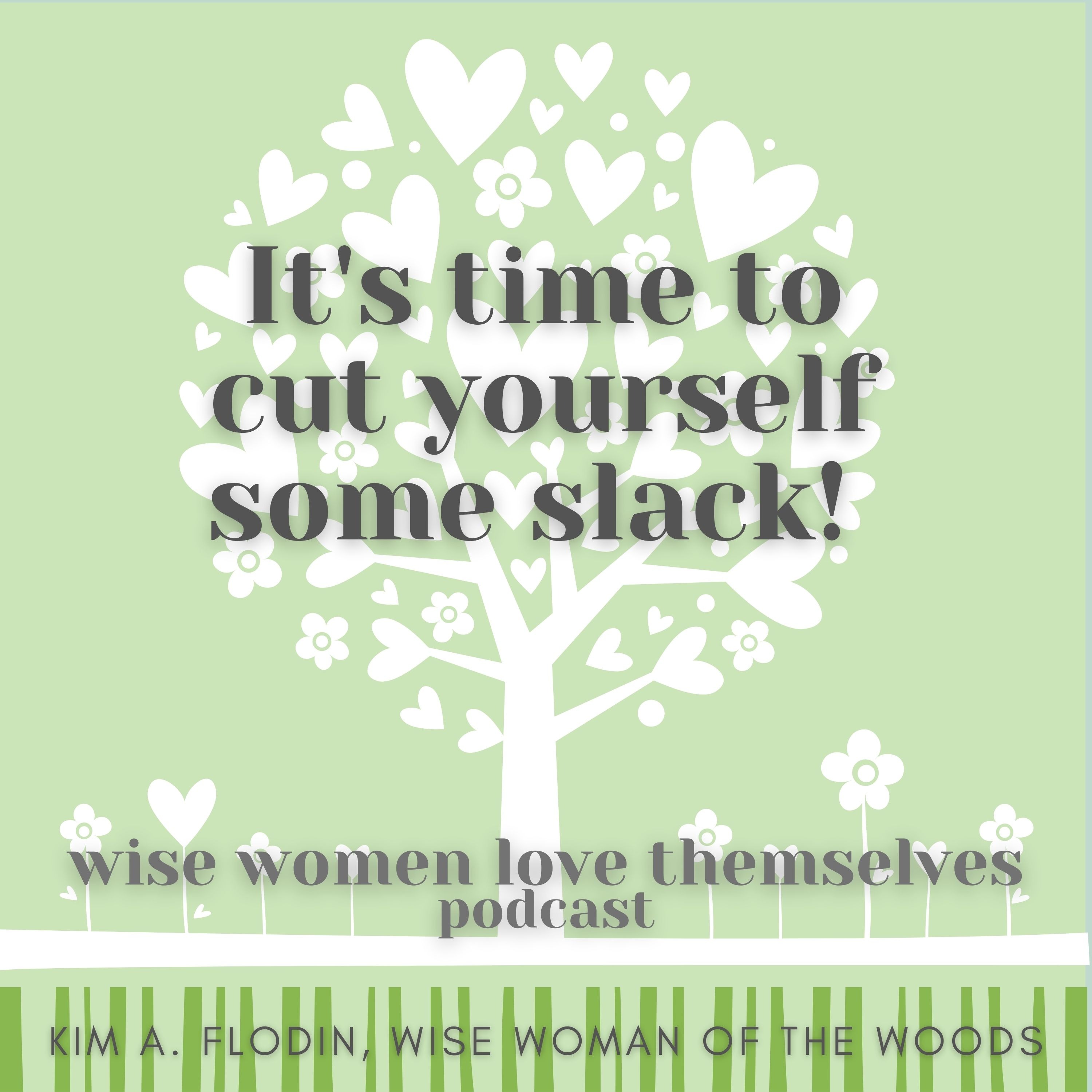 It's time to cut yourself some slack! Encore Episode episode artwork