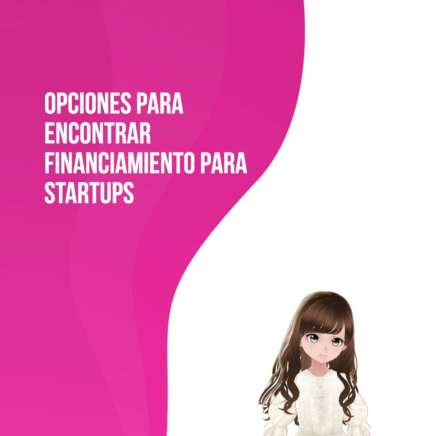 Episodio 6 <> Financiamiento para startups