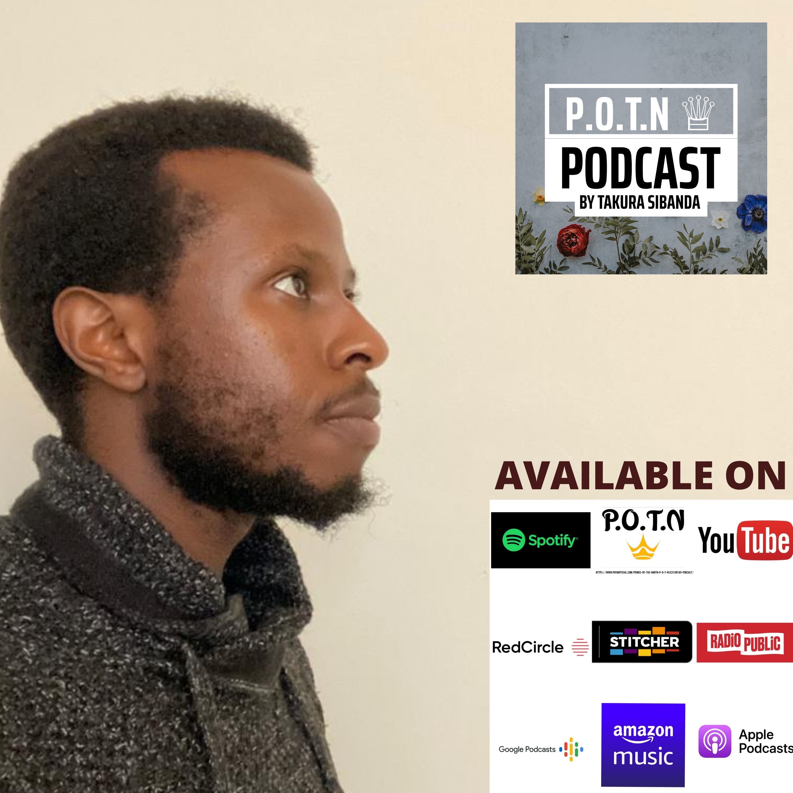 Prince Of The North👑  (P.O.T.N👑) Podcast