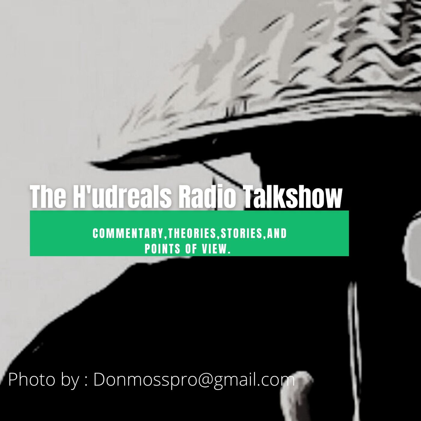 The H\'udreals Radio Talk Show