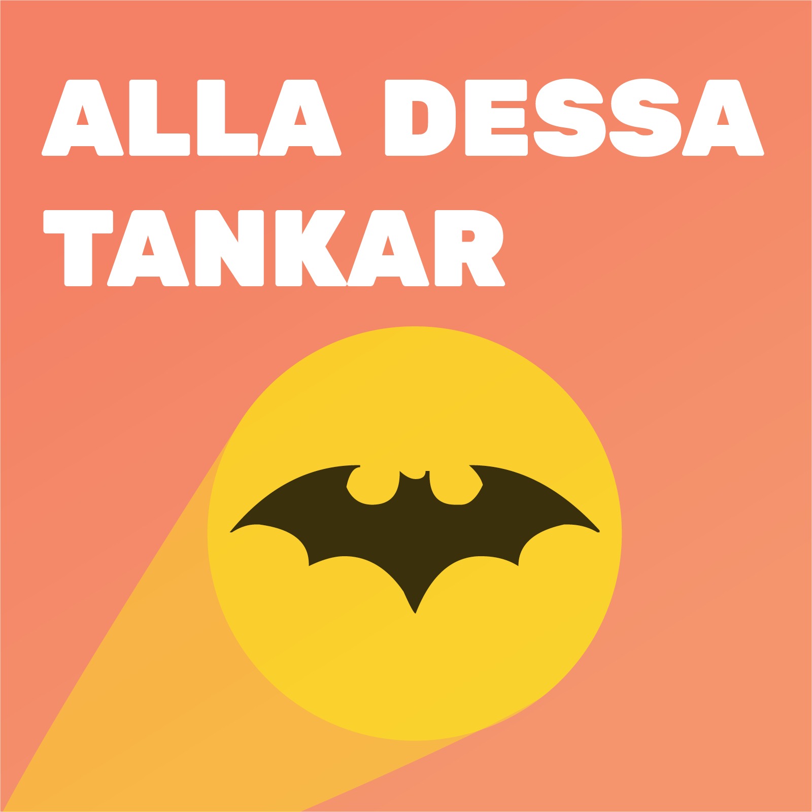 Alla dessa tankar