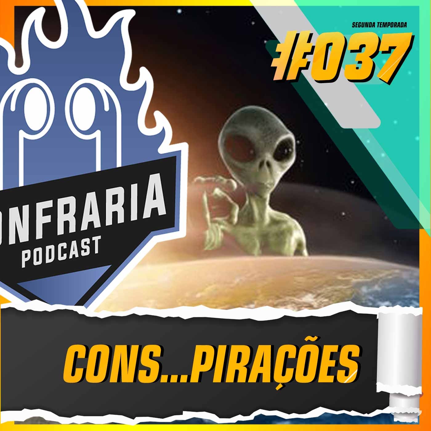 Confraria #037 - ConsPIRAÇÕES episode artwork