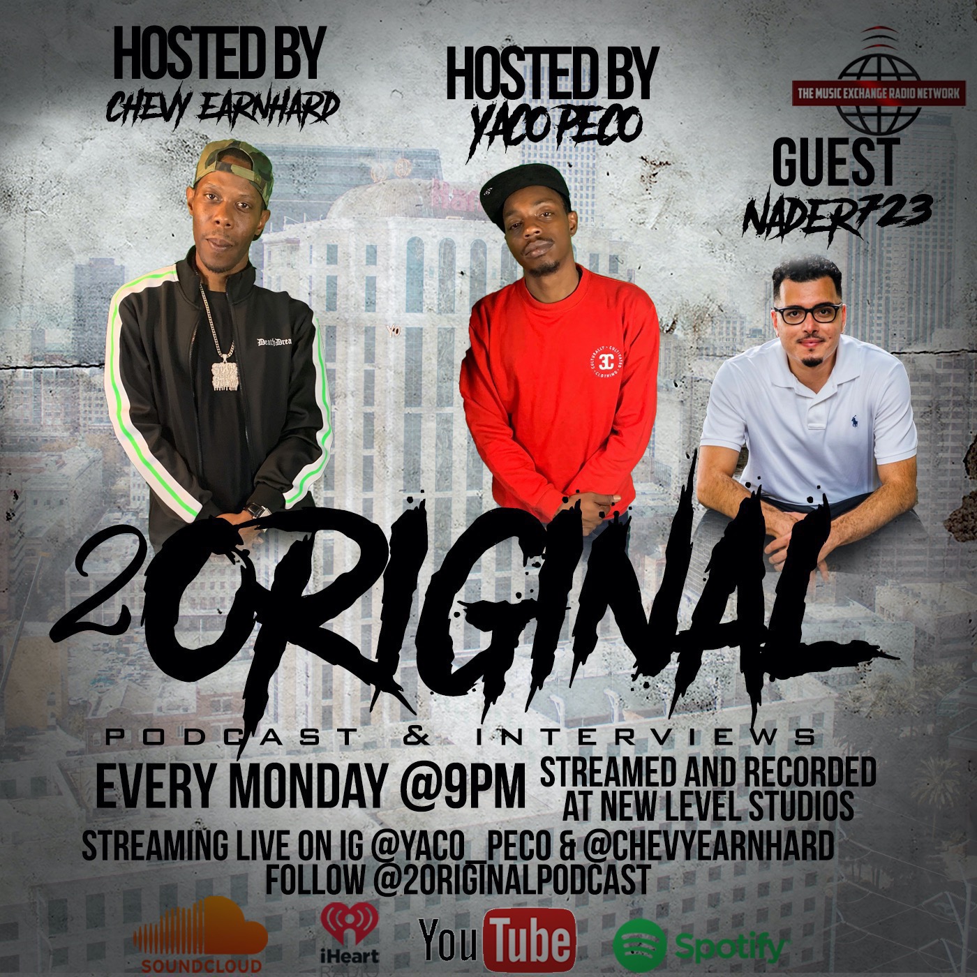 2 Original Podcast Ep. 27 Guest Nader