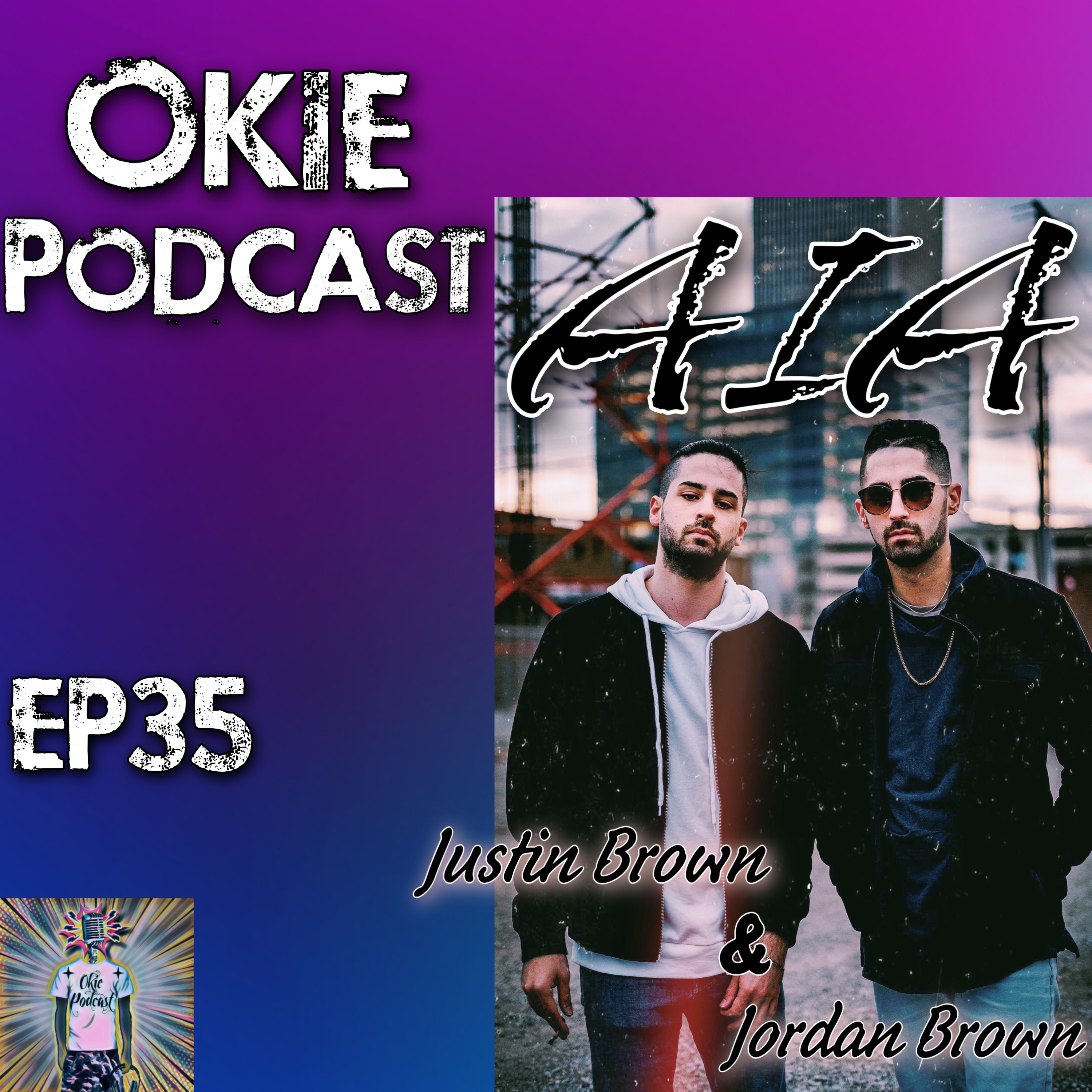 Okie Podcast EP35 with Jordan Brown & Justin Brown (AIA) episode artwork