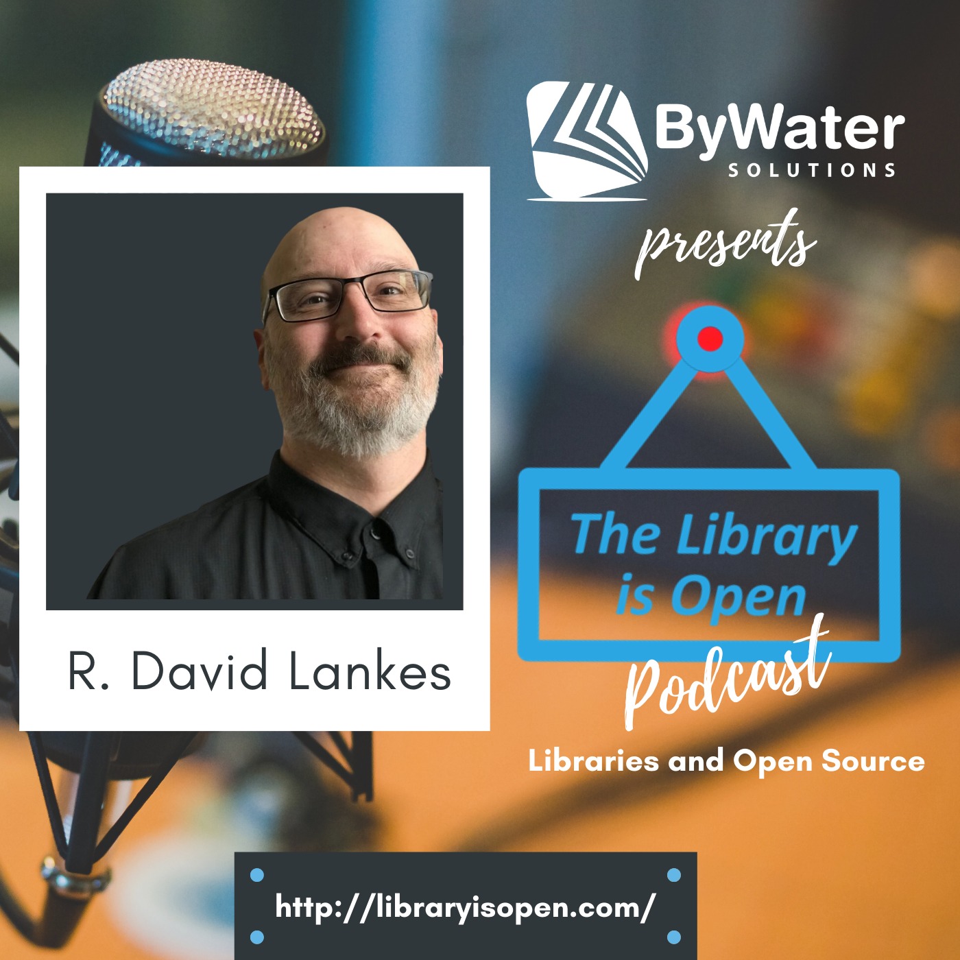 R. David Lankes - The Library is Open ep. 26 -