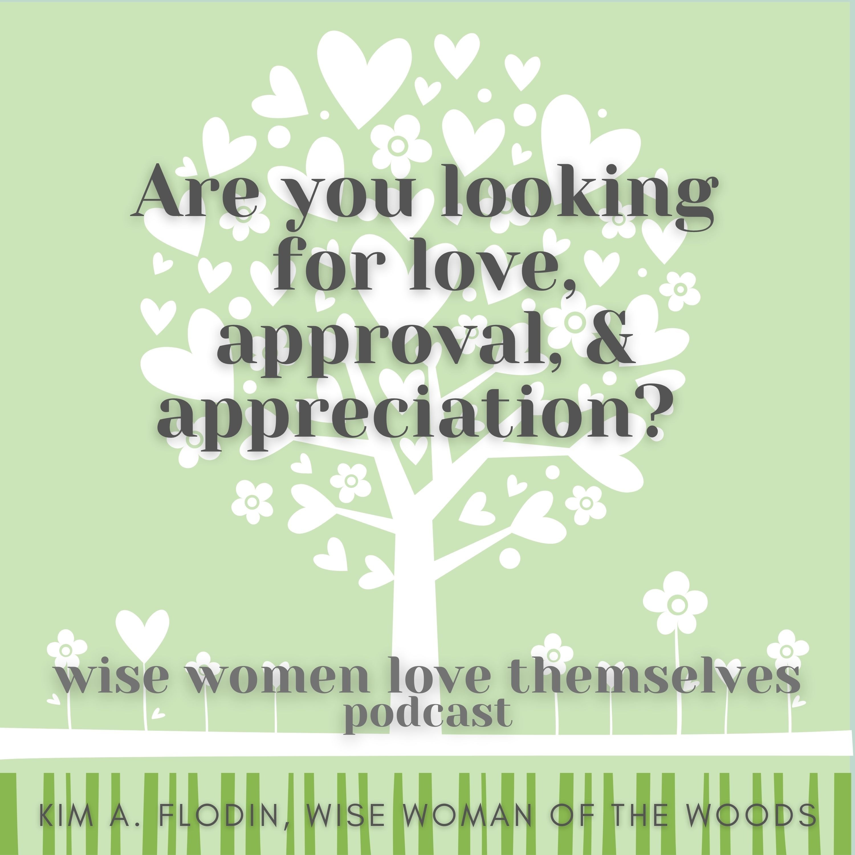 Are you looking for love, approval, & appreciation? Encore Episdoe episode artwork