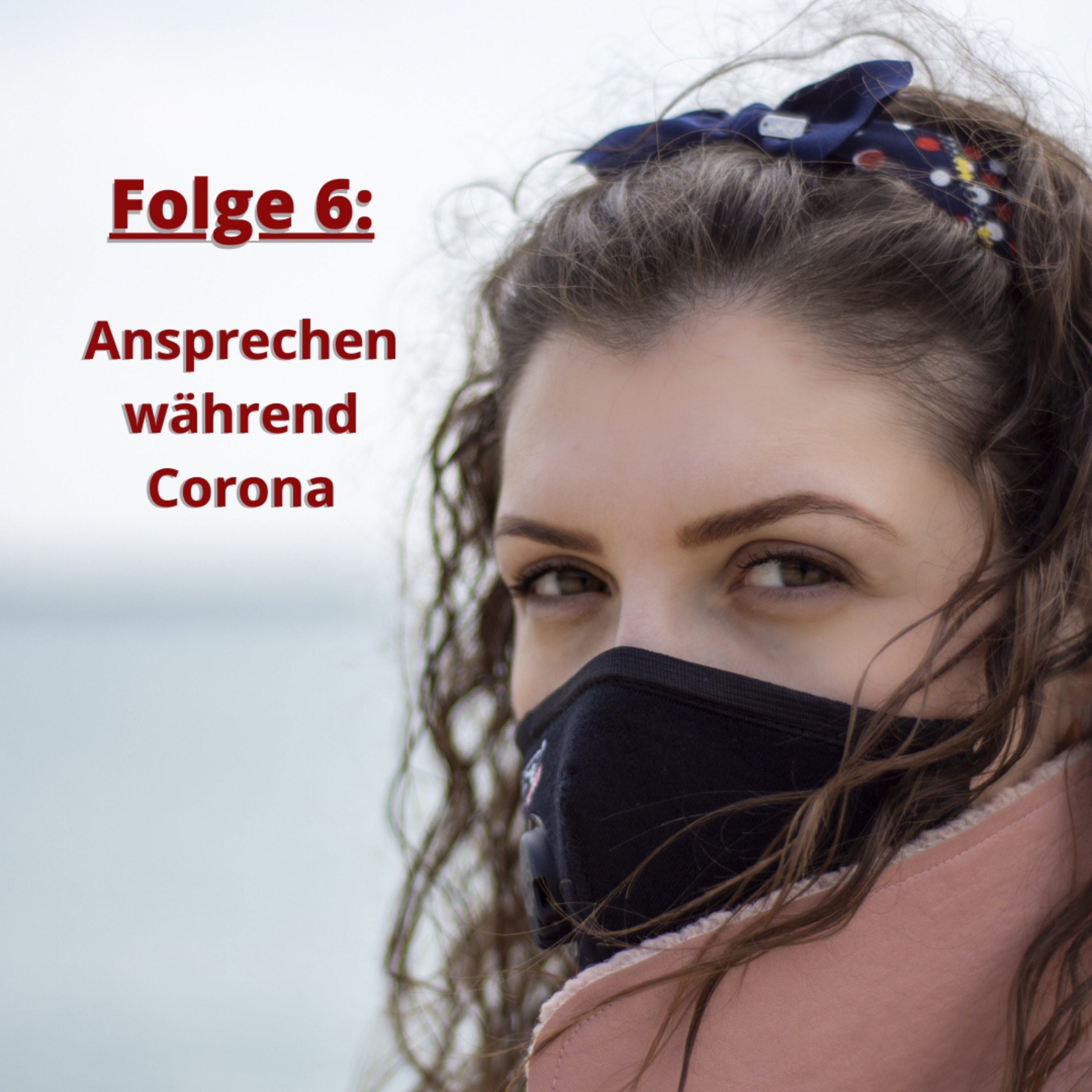 #6: Frauen ansprechen während C und Lockdown episode artwork