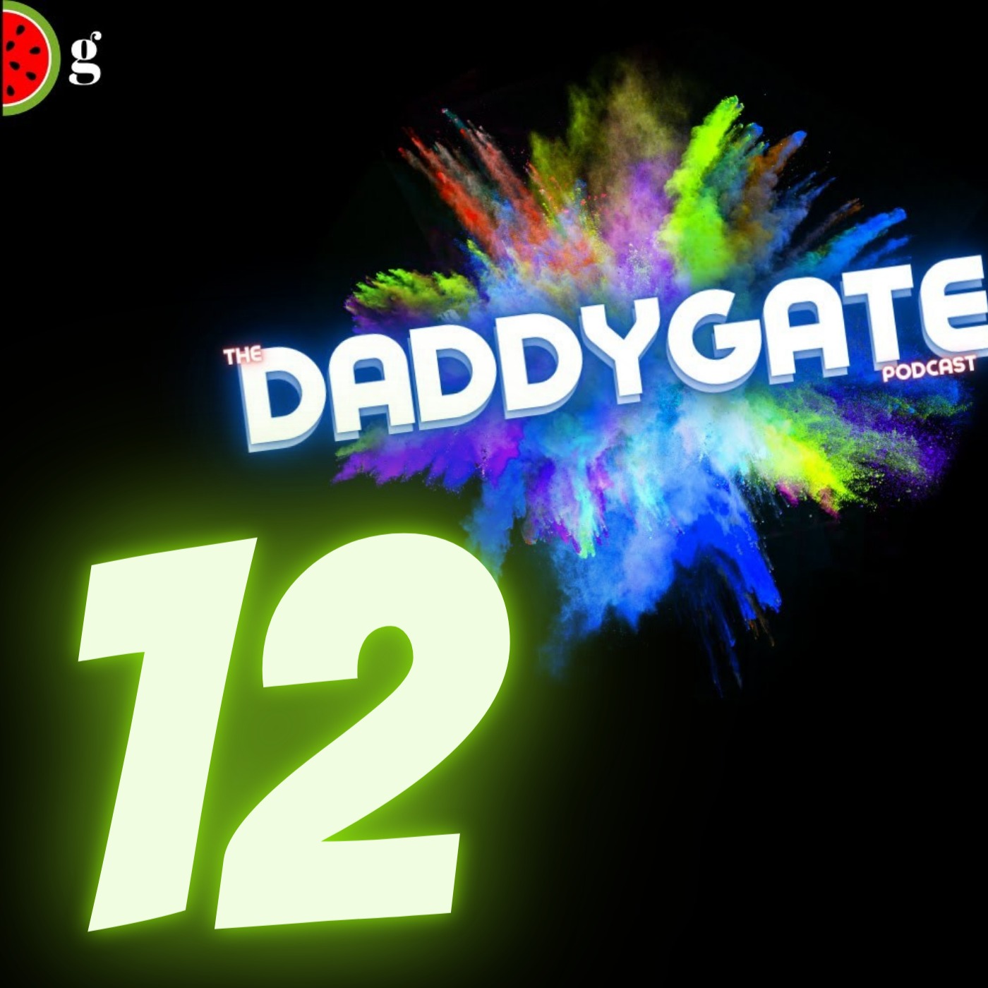 DaddyGate Podcast