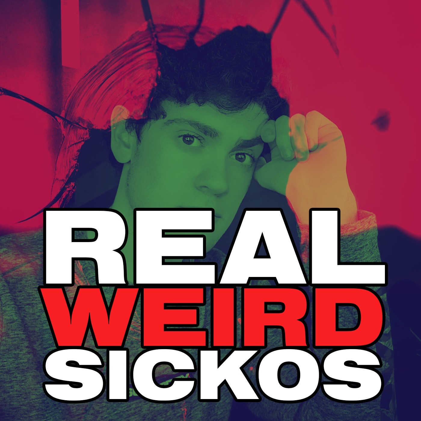 Real Weird Sickos