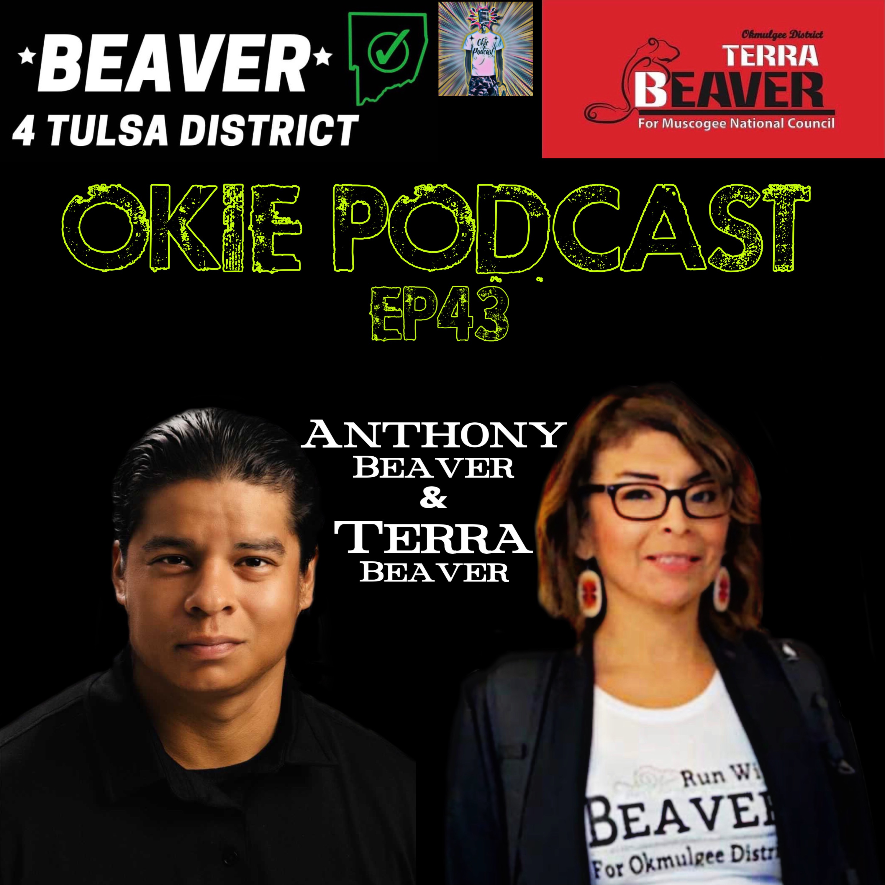 Okie Podcast EP43 with Terra Beaver & Anthony Beaver episode artwork
