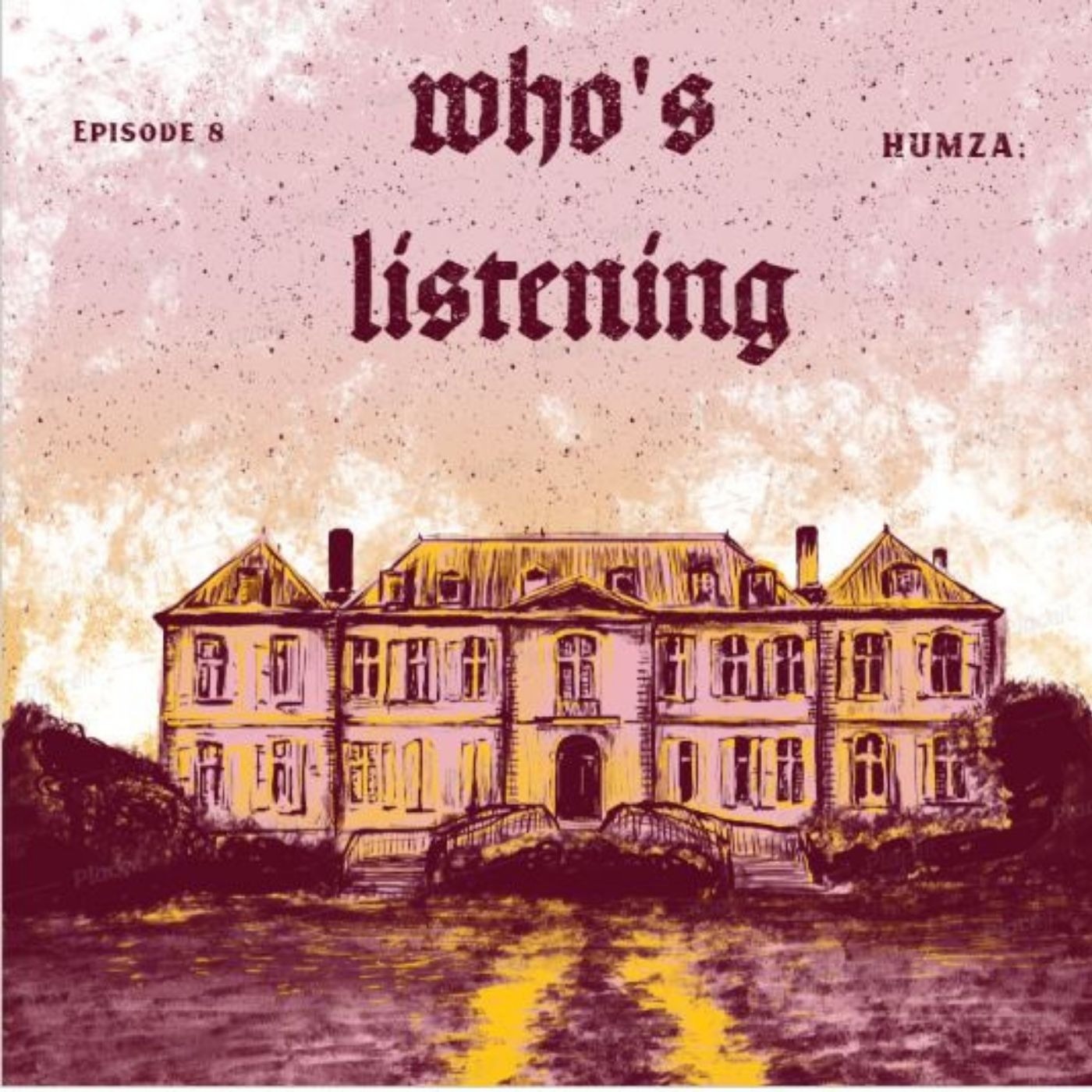 humza; who\'s listening