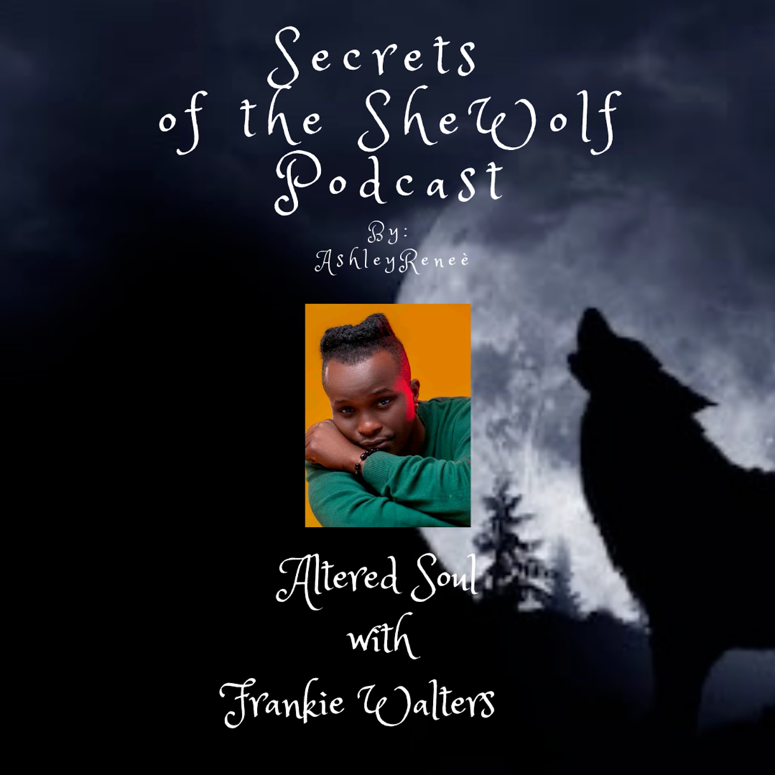 Secrets of the SheWolf