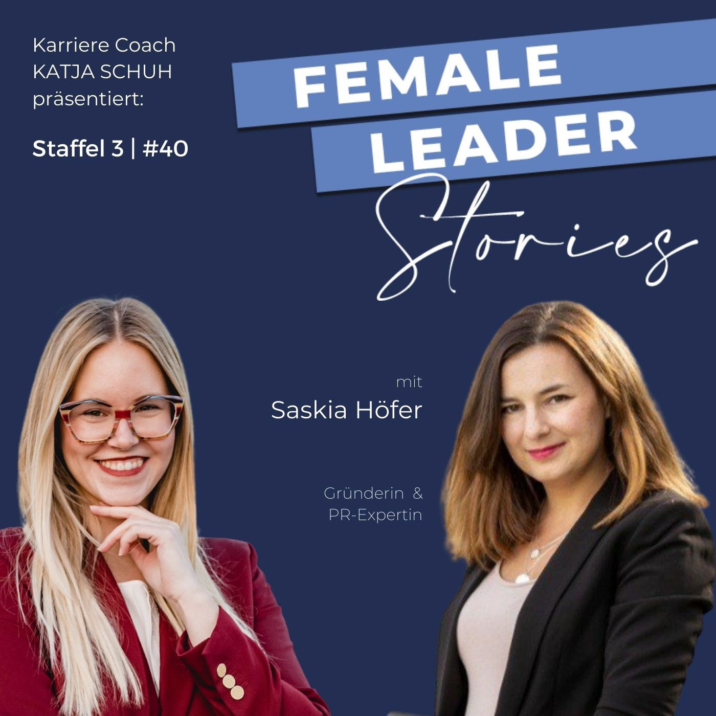 Female Leader Stories | Karriere, Leadership & Selbstverwirklichung für Frauen