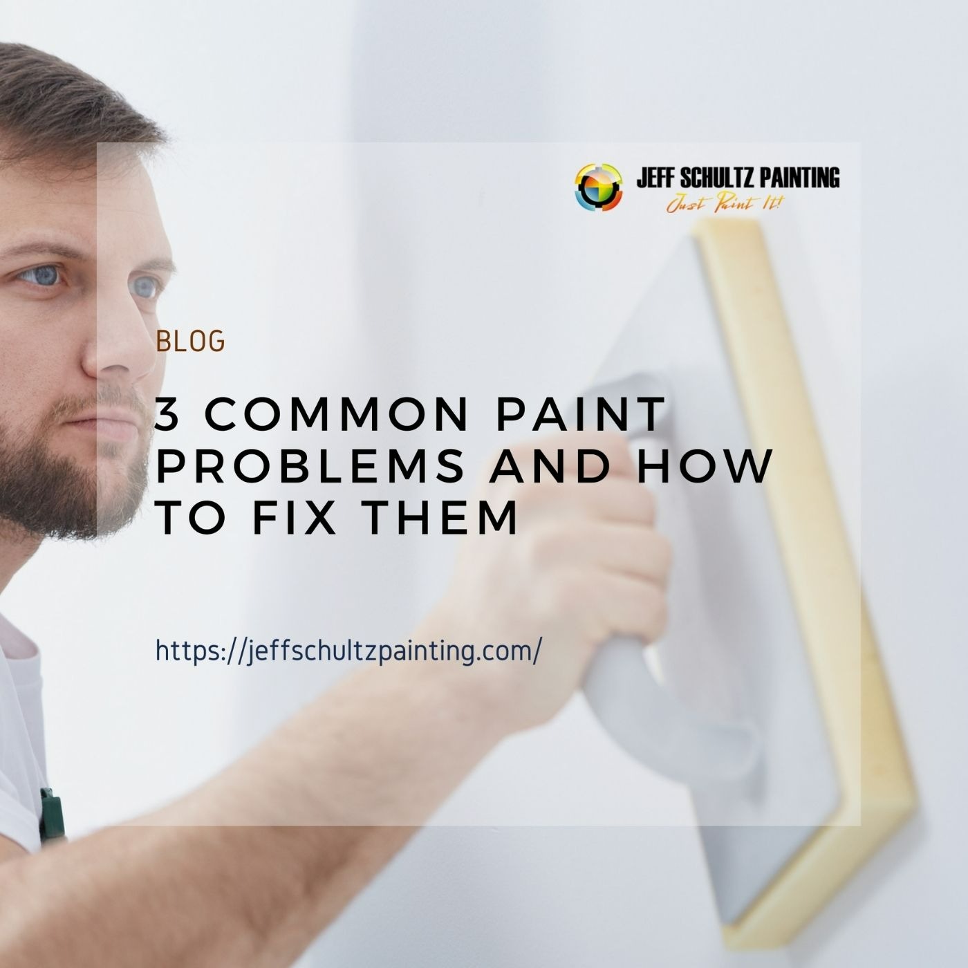 3 Common Paint Problems and How to Fix Them