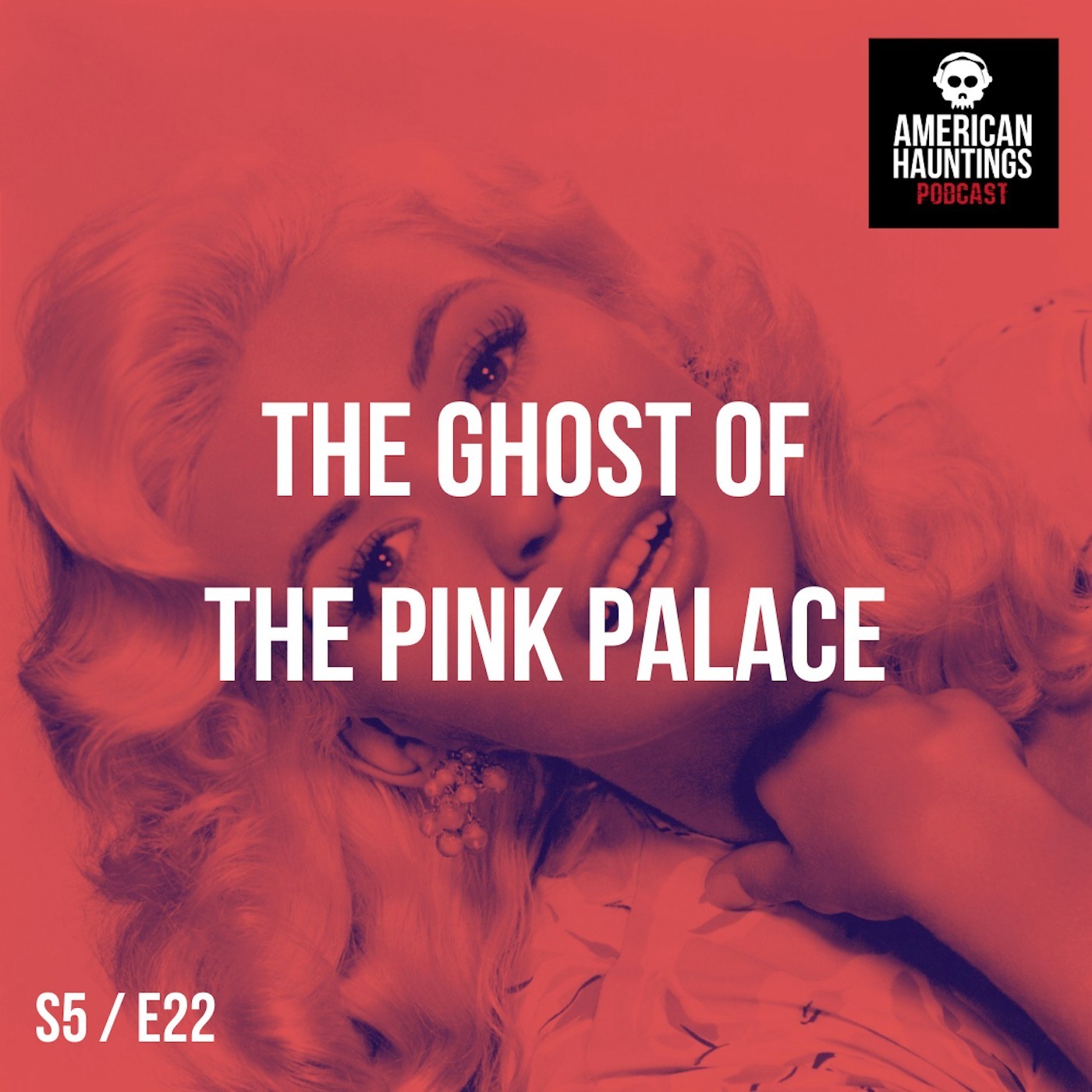 The Ghost Of The Pink Palace: Jayne Mansfield