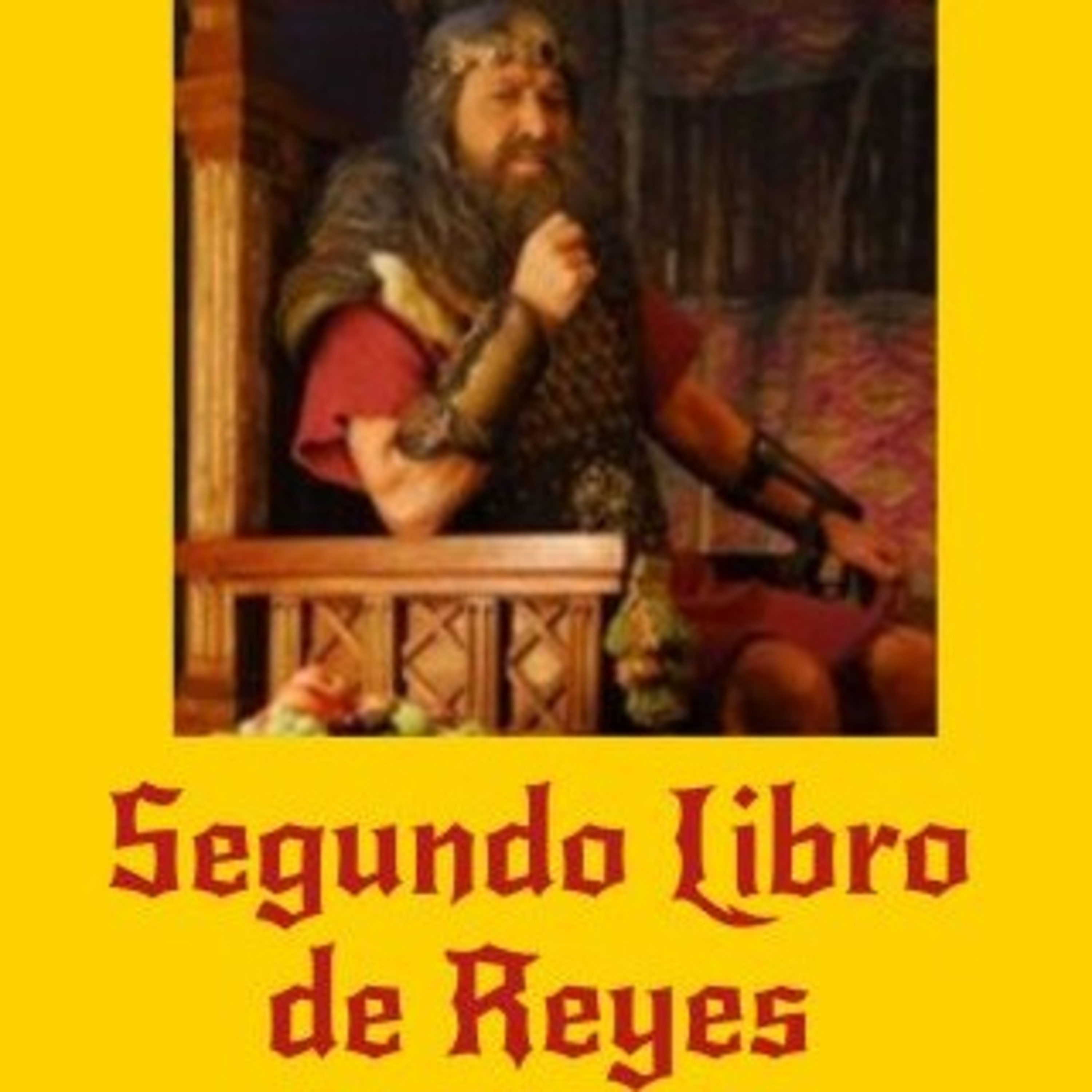 2 REYES 23. LA FE SE REFLEJA EN ACCIONES. episode artwork