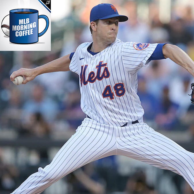 The Substance Crackdown Begins, DeGrom’s Dominance, The Anti-Vax Cubs, & Premature AL MVP Talk