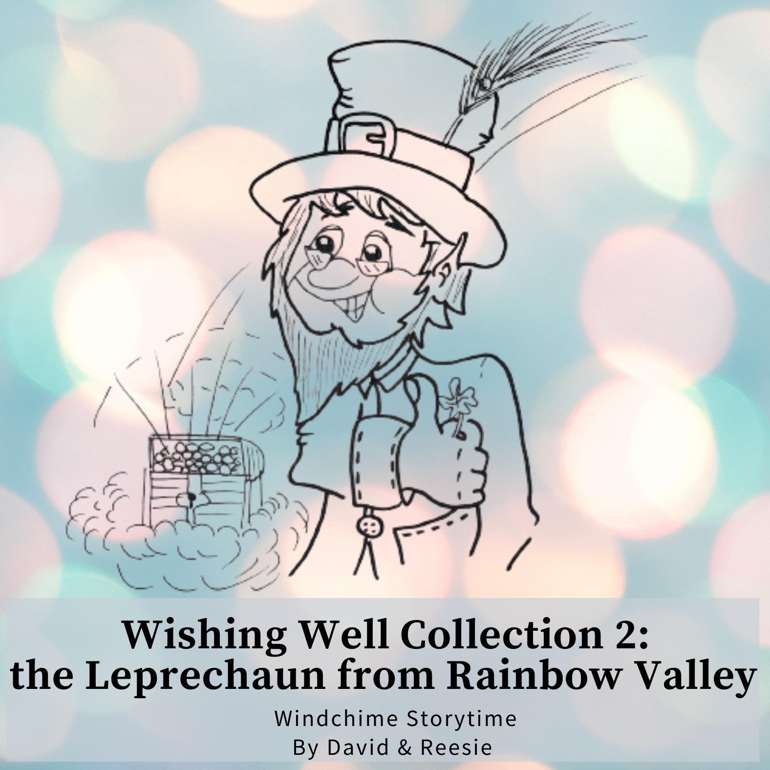 35 - Wishing Well 2: The Leprechaun from Rainbow Valley