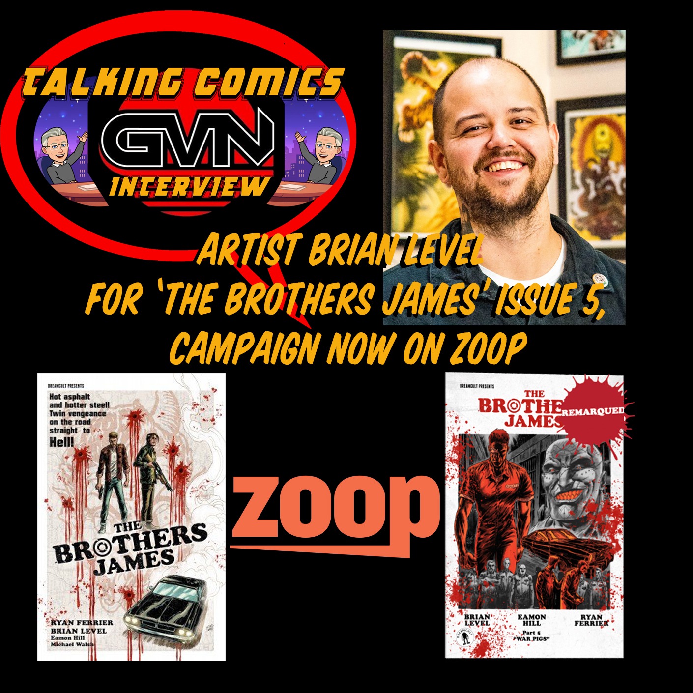 GVN Talking Comics Interview with Brian Level episode artwork