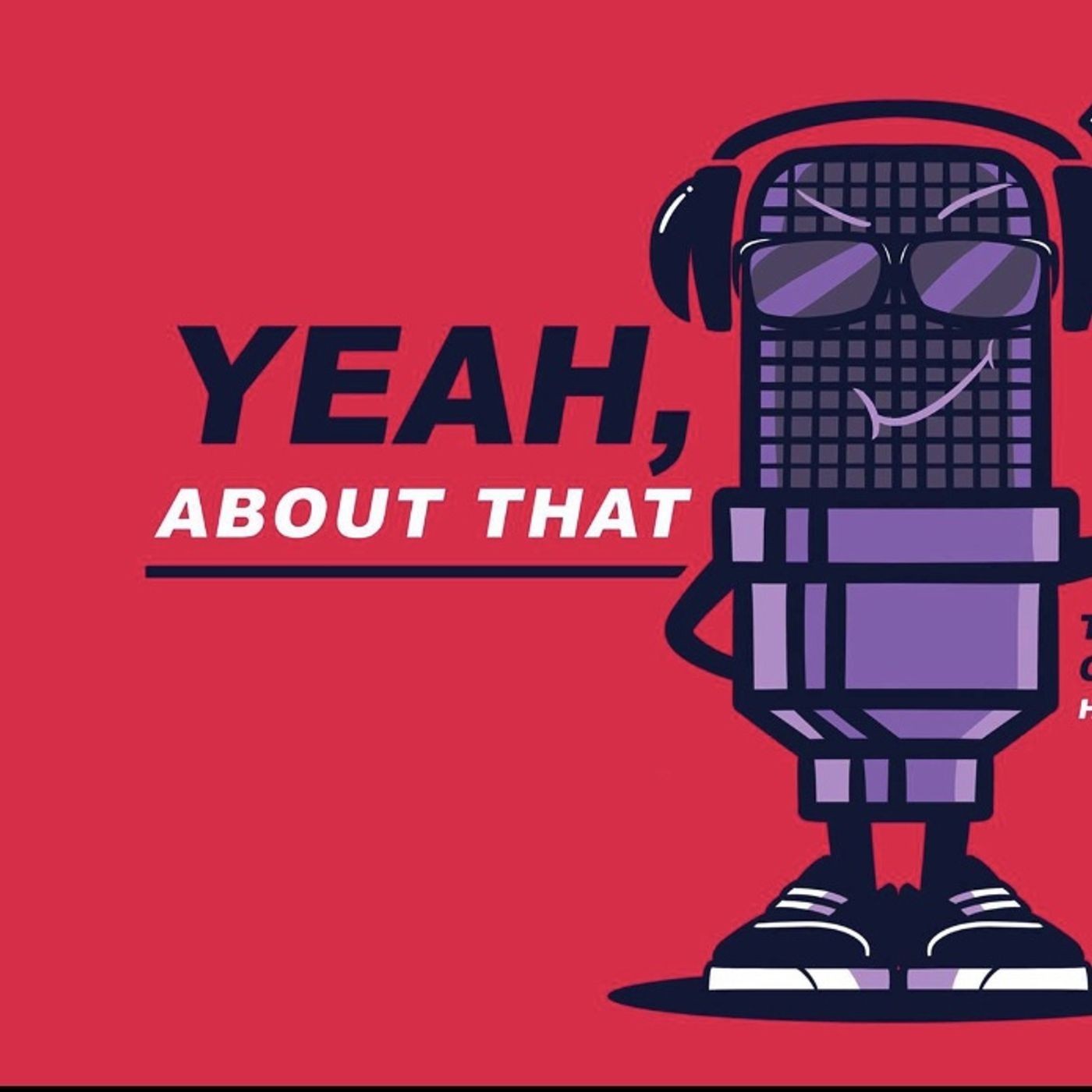 62. Yeah, About That! Pacos fun time episode artwork