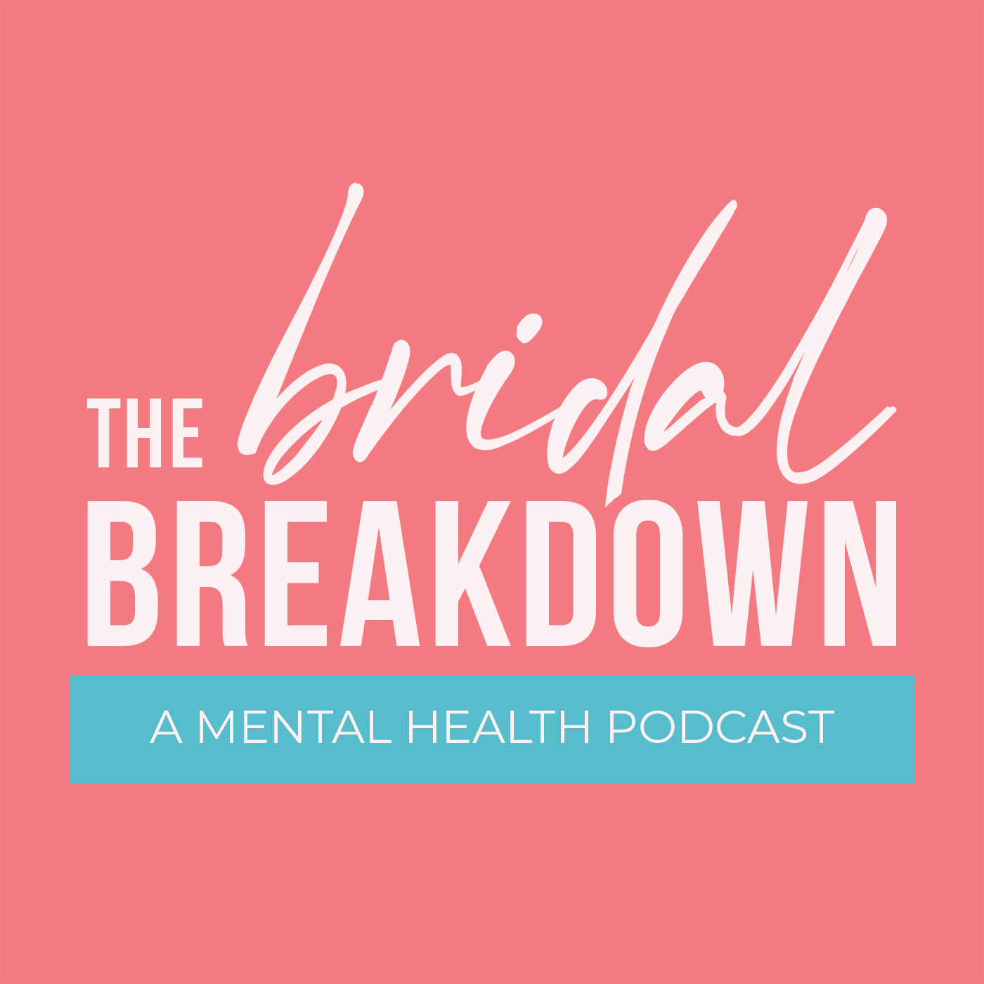 The Bridal Breakdown