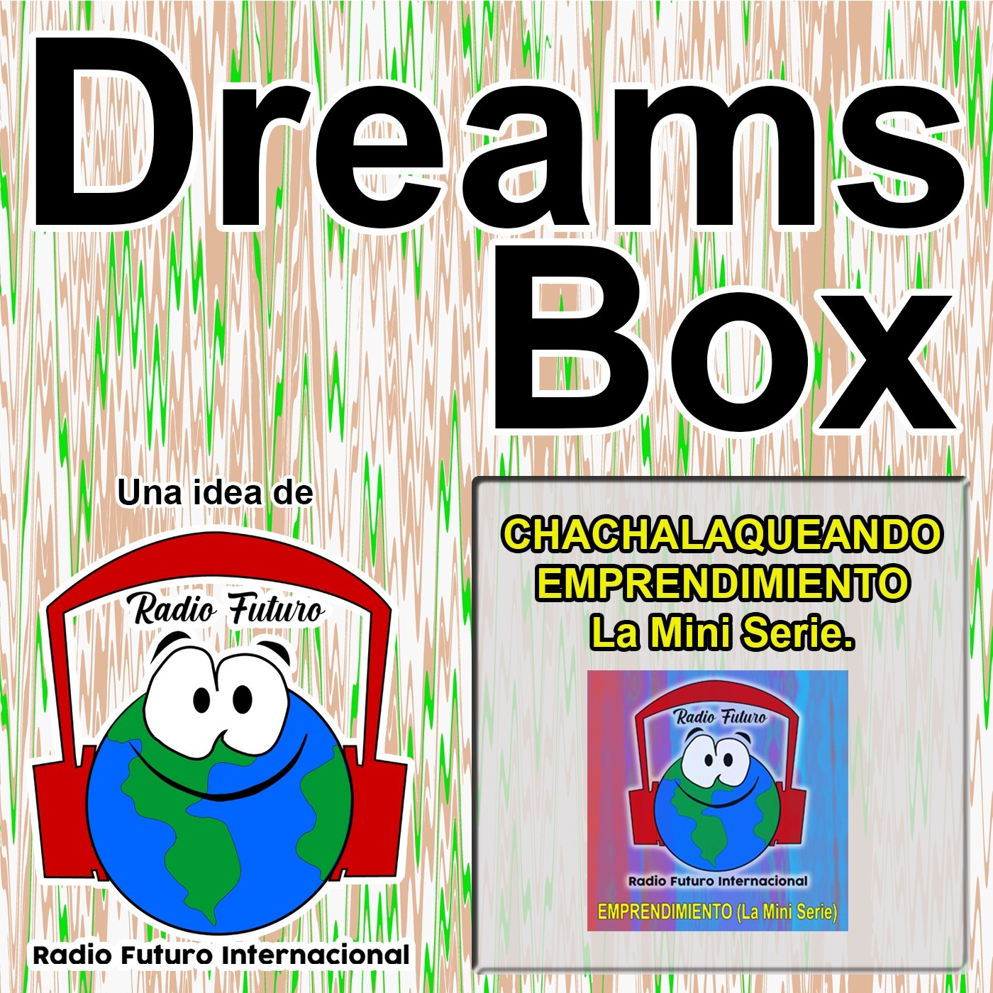 DreamsBox de Radio Futuro Internacional