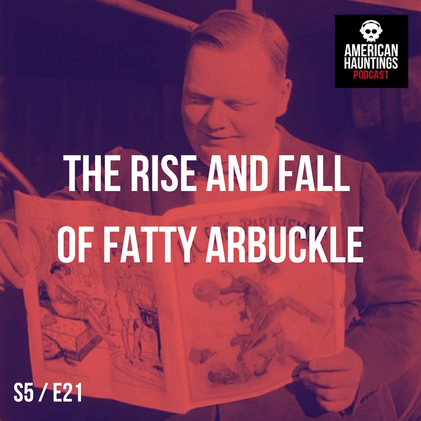 The Rise And Fall Of Fatty Arbuckle