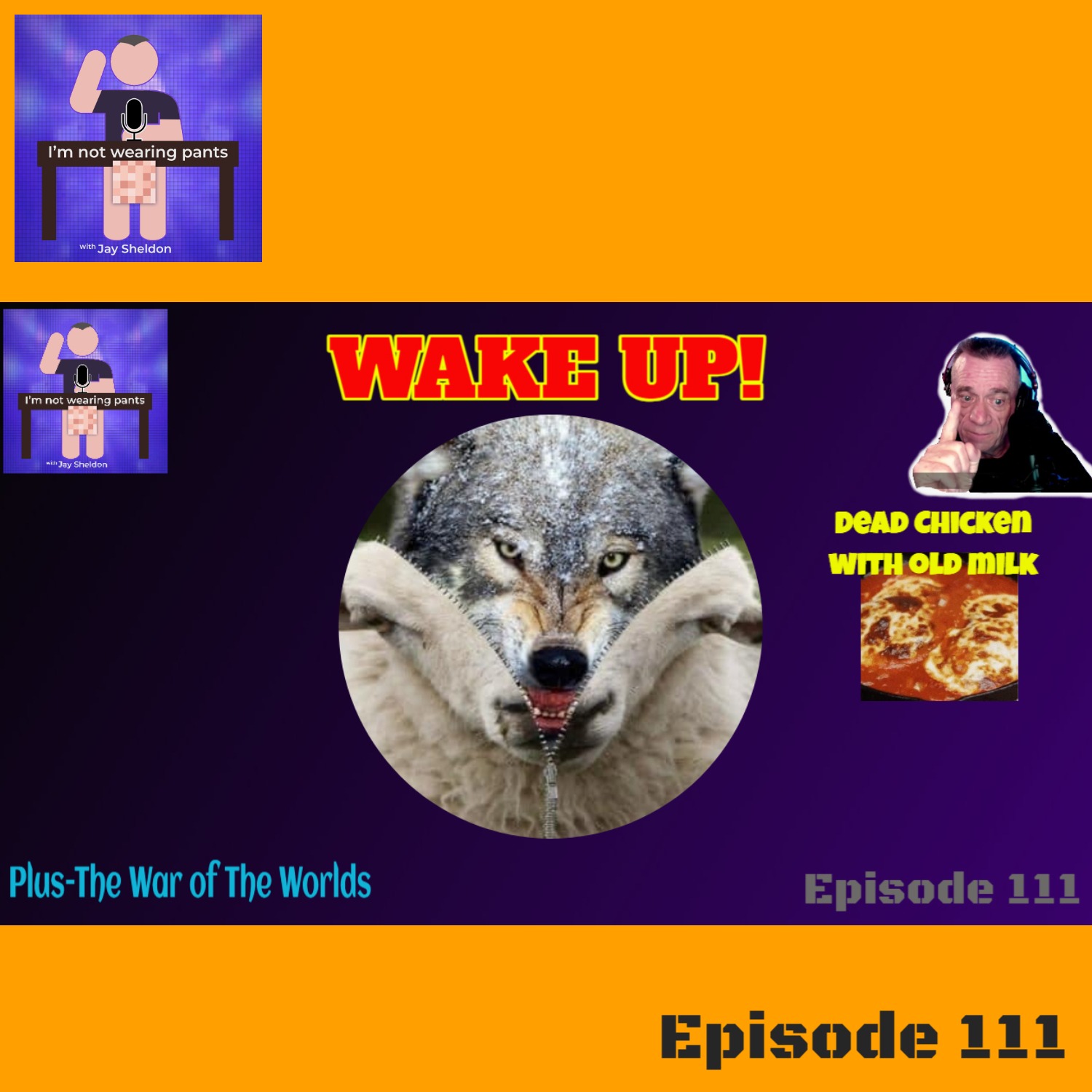 It's past time to WAKE UP-Invoice wedding no shows--and The War of The Worlds! episode artwork
