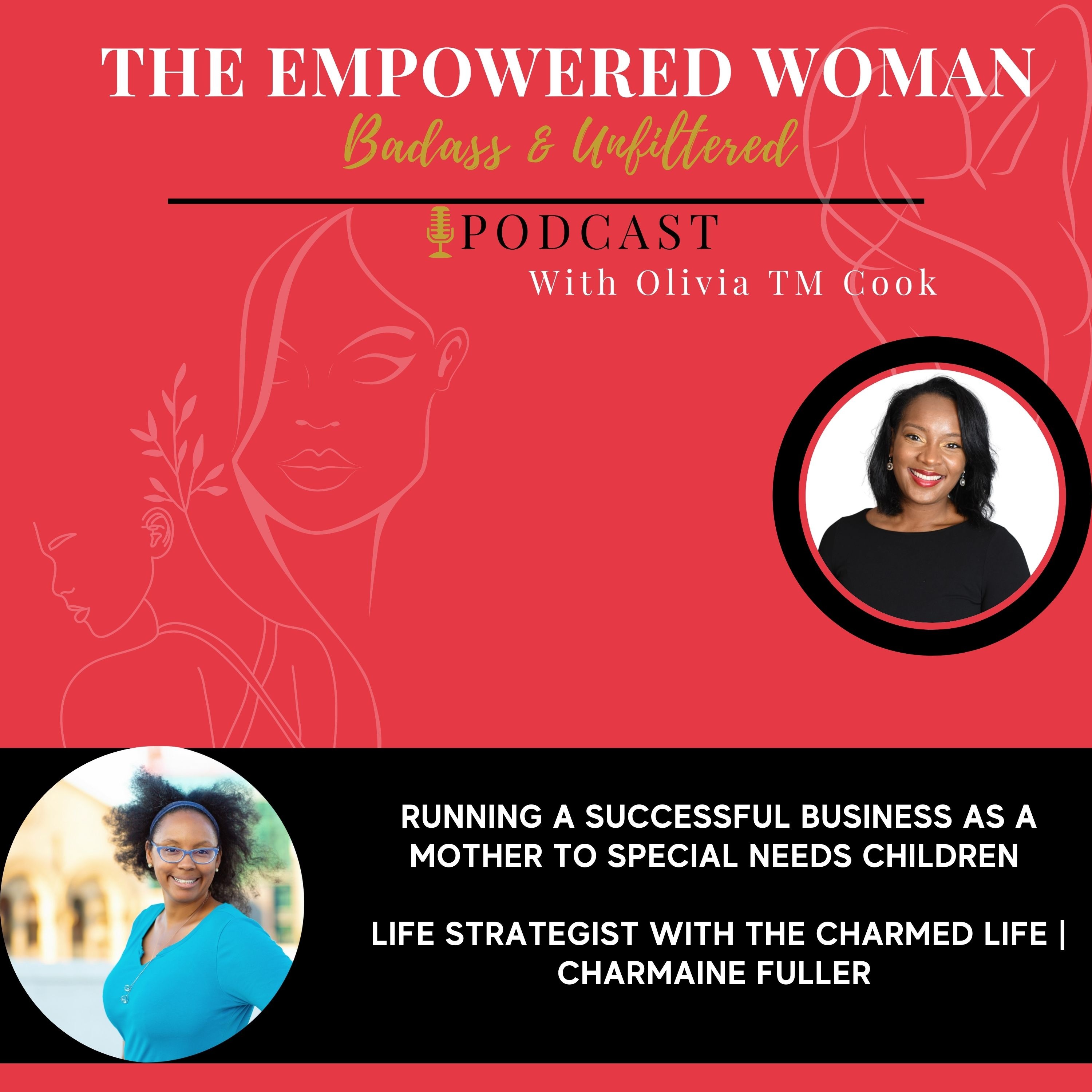 The Empowered Woman - Badass & Unfiltered