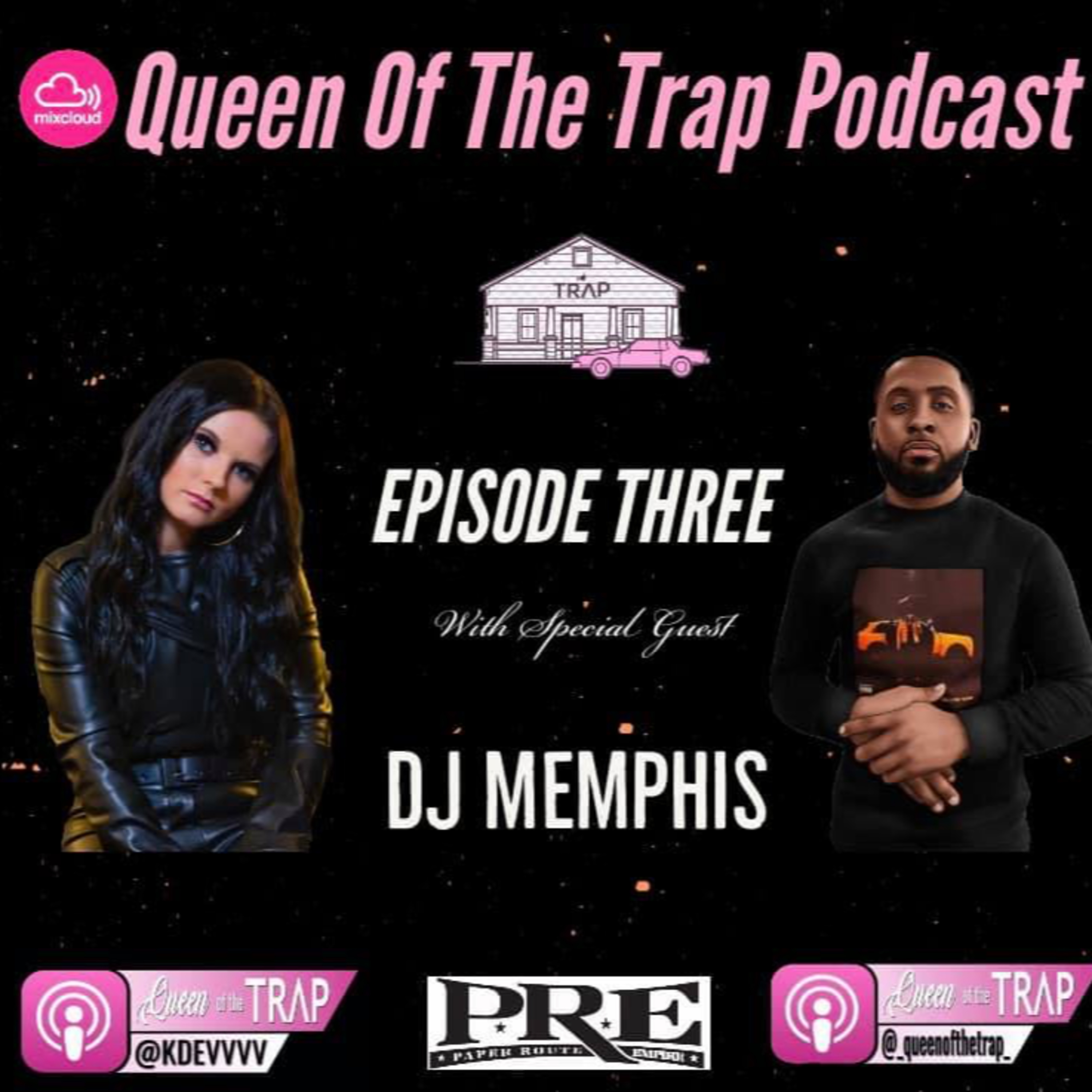 Queen Of The Trap Podcast