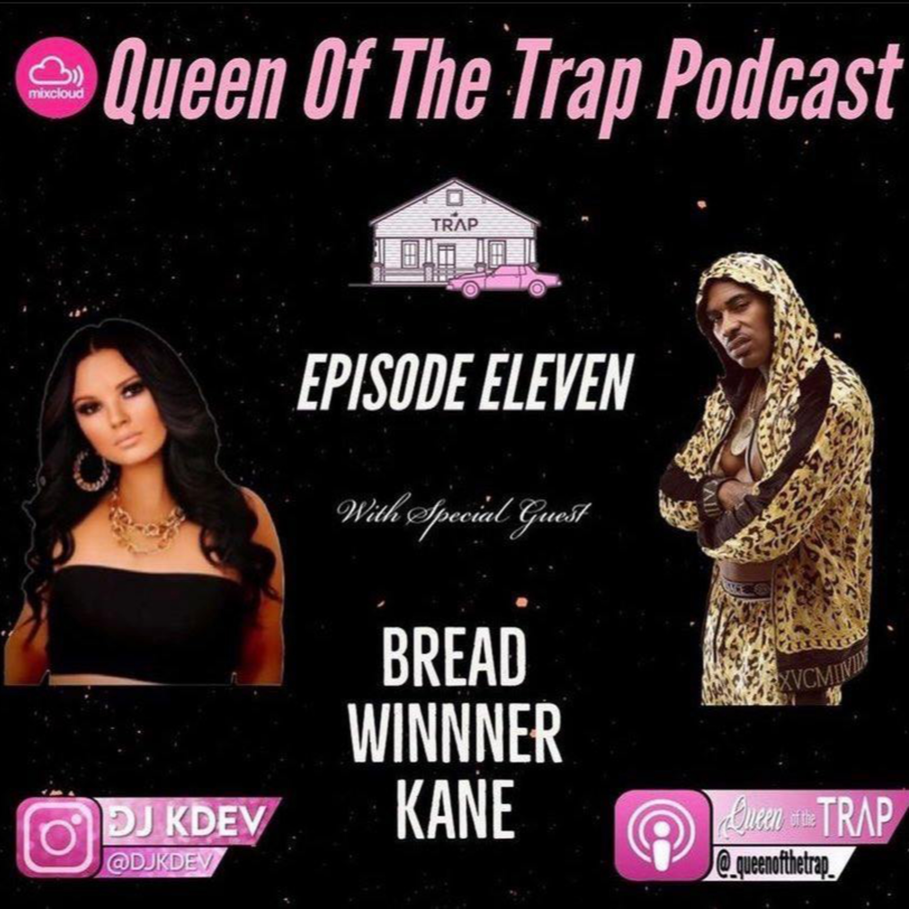 Queen Of The Trap Podcast