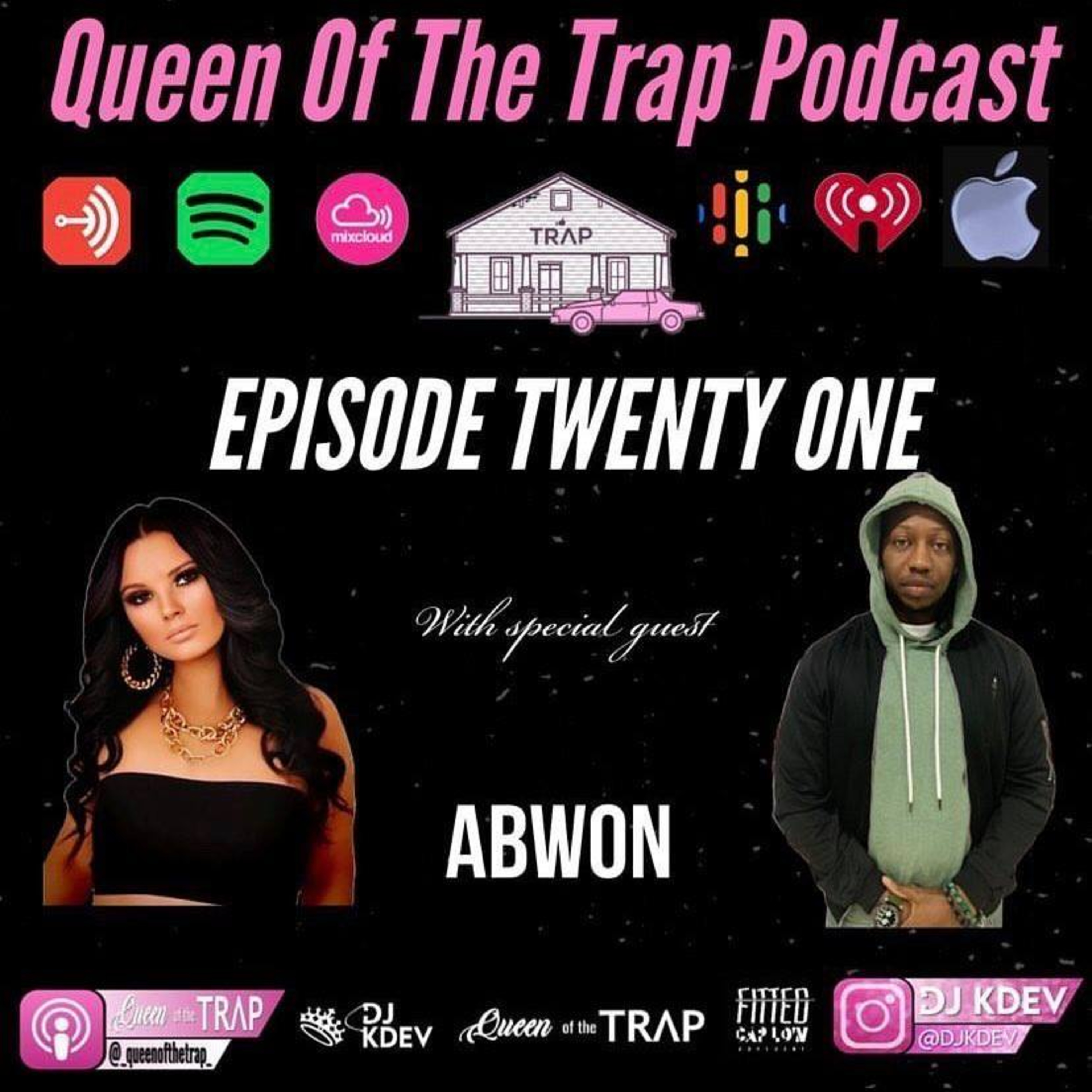Queen Of The Trap Podcast