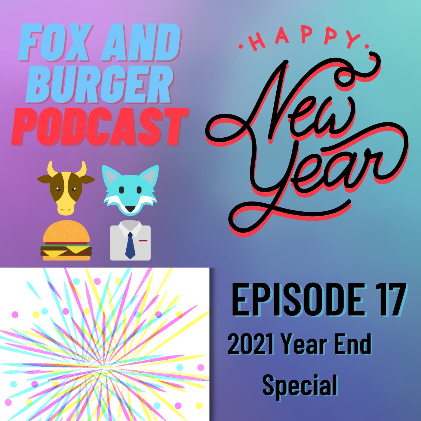 Fox and Burger Podcast