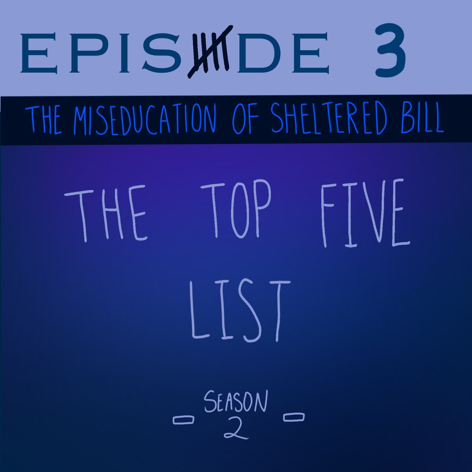 The Miseducation of Sheltered Bill
