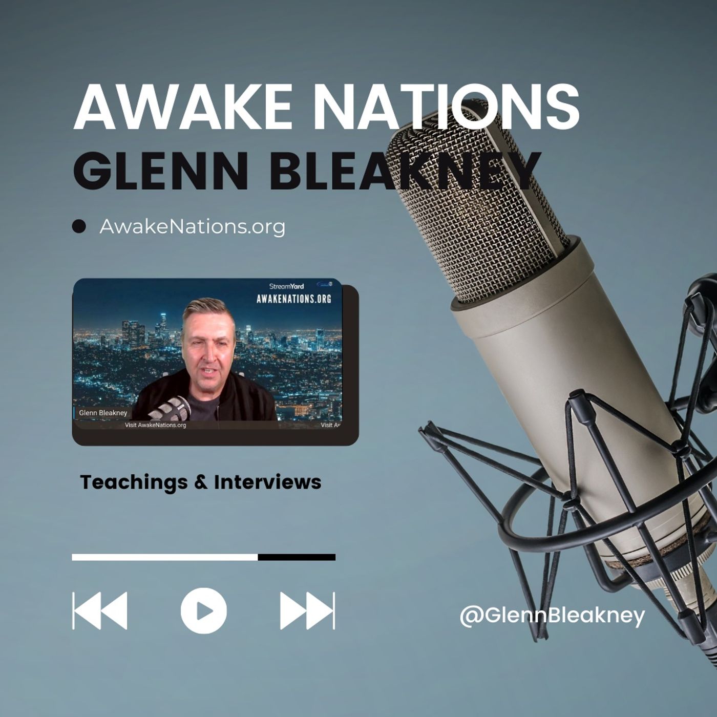 Awake Nations with Glenn Bleakney
