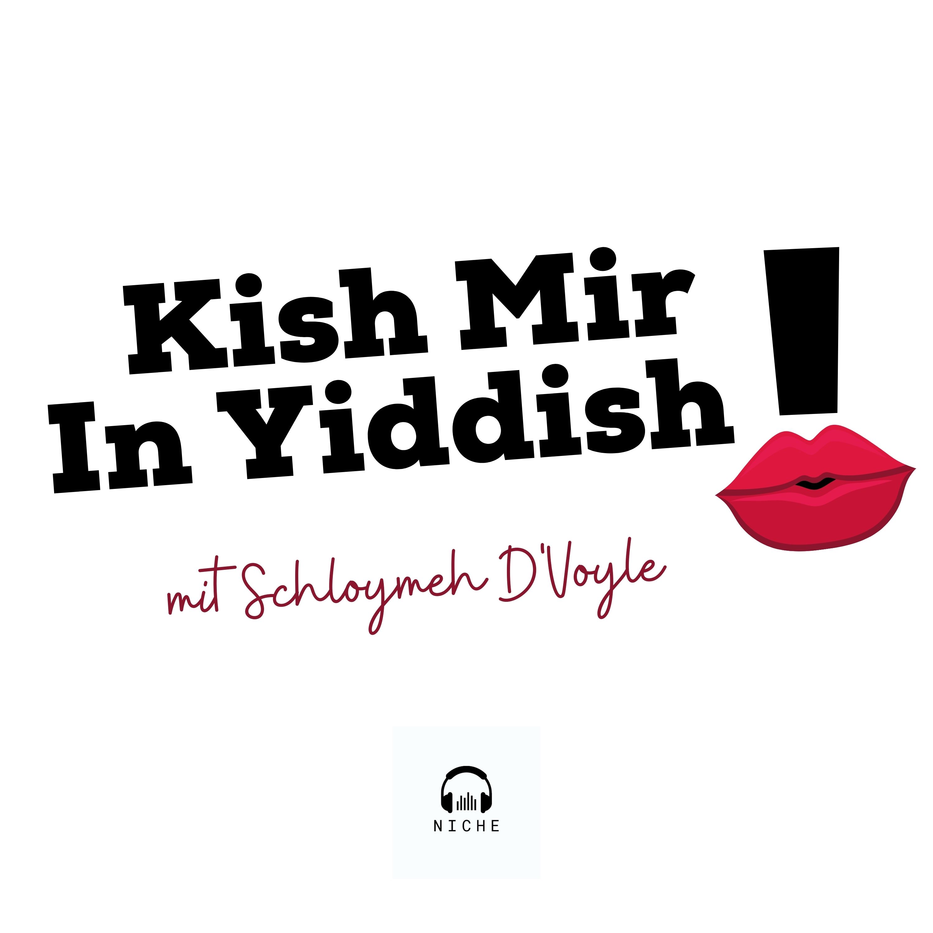 Kish Mir in Yiddish