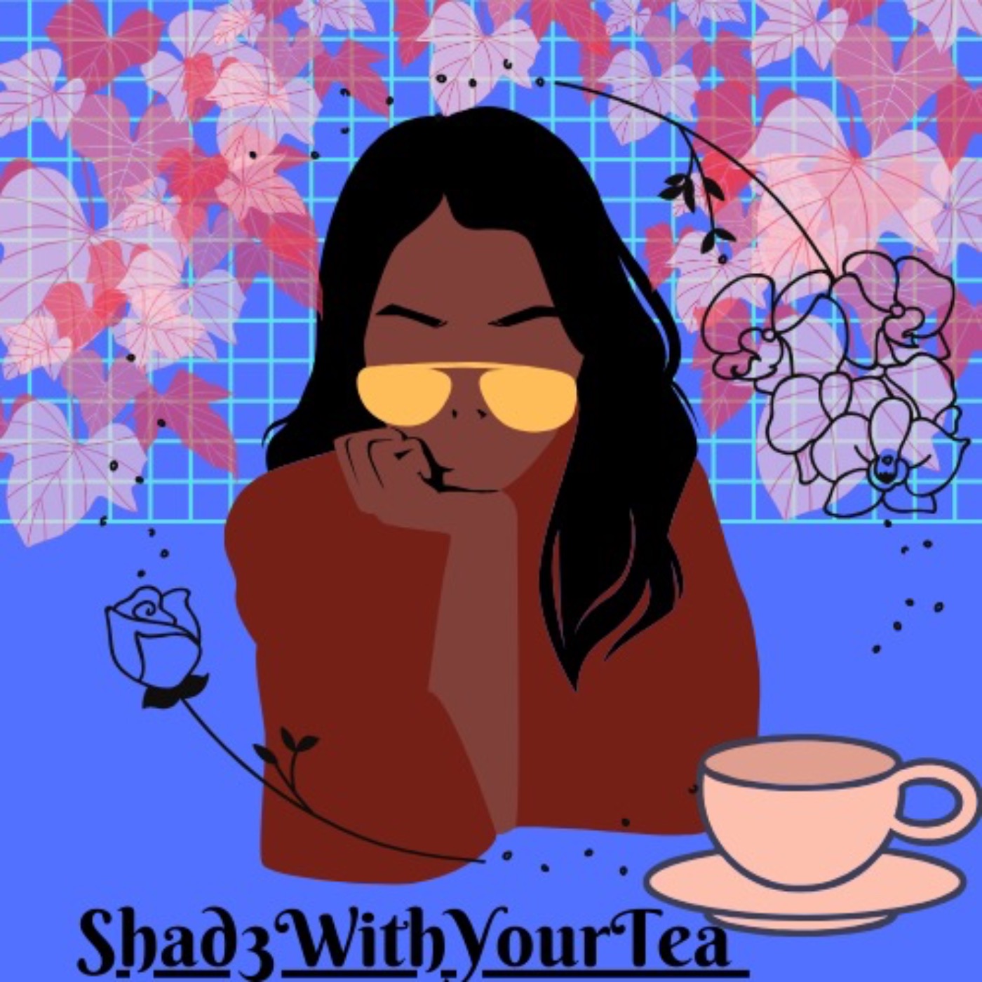 Shad3WithYourTea