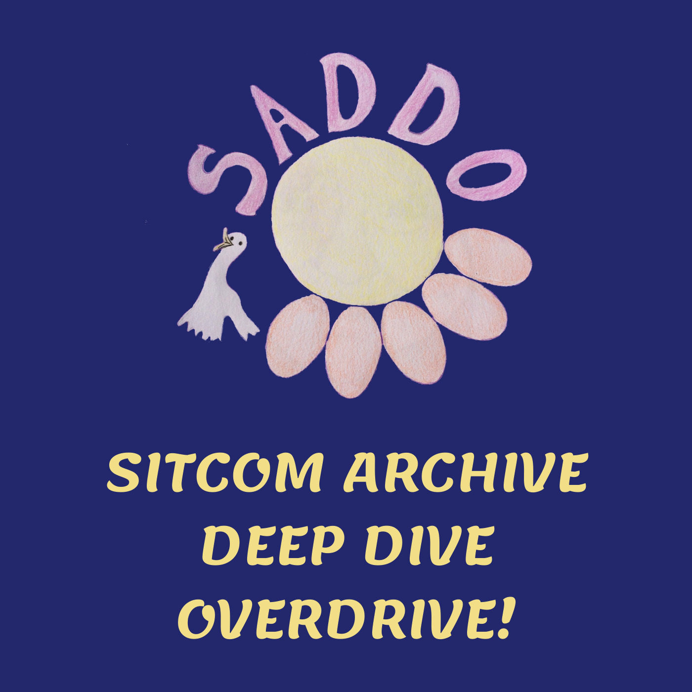 Sitcom Archive Deep Dive Overdrive (SADDO)