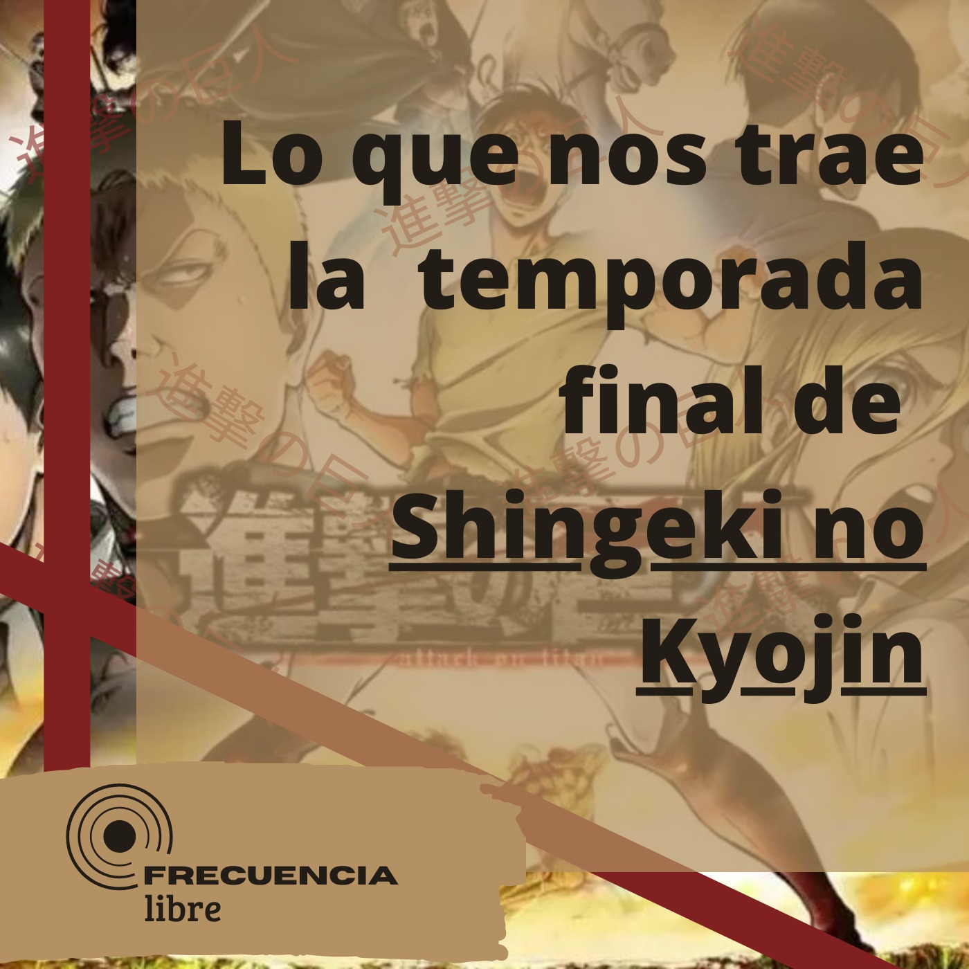 Lo que nos trae la  temporada final de  Shingeki no Kyojin episode artwork