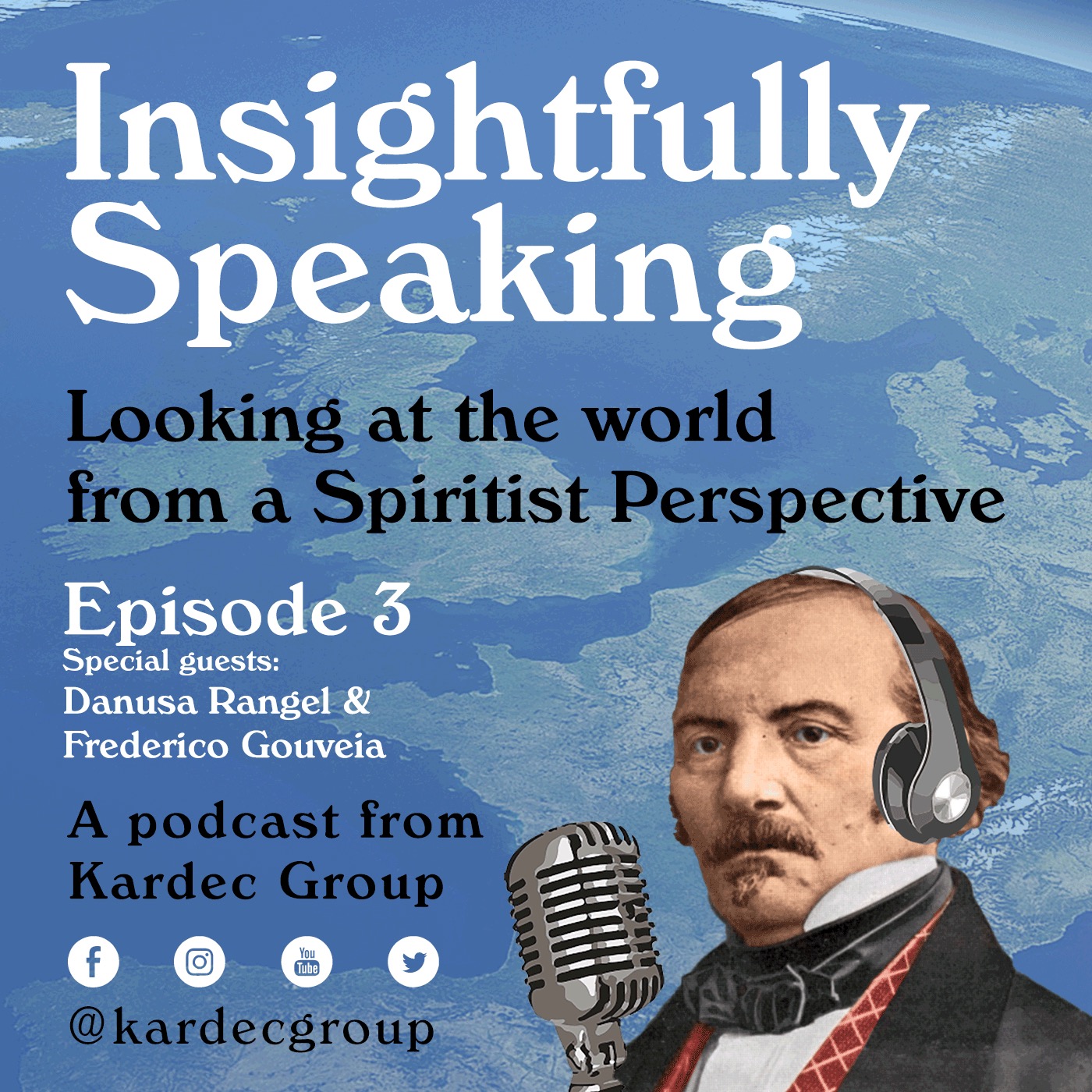 Insightfully Speaking: Looking at the world from a Spiritist Perspective