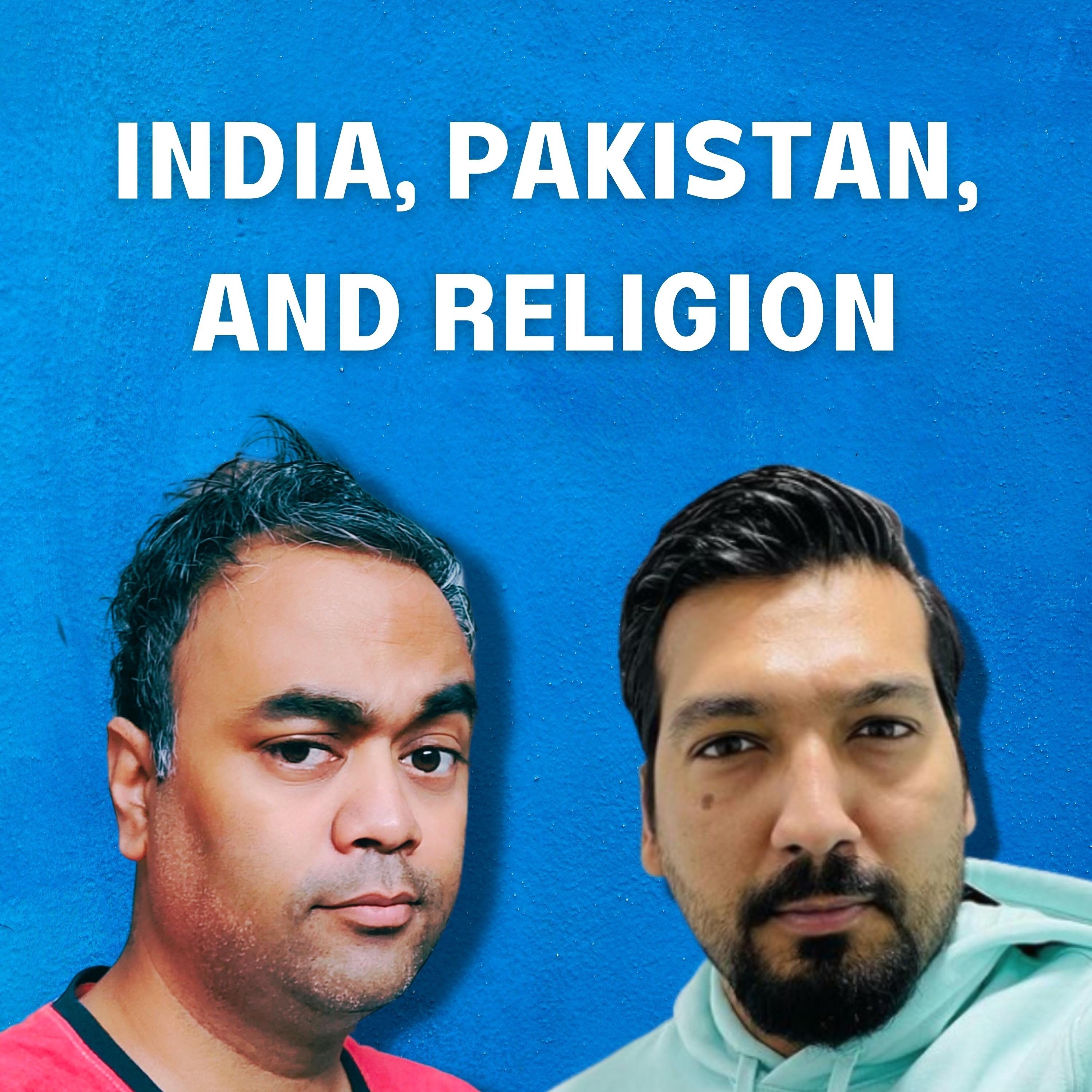 Indian atheist and Pakistani atheist talk about religion and culture