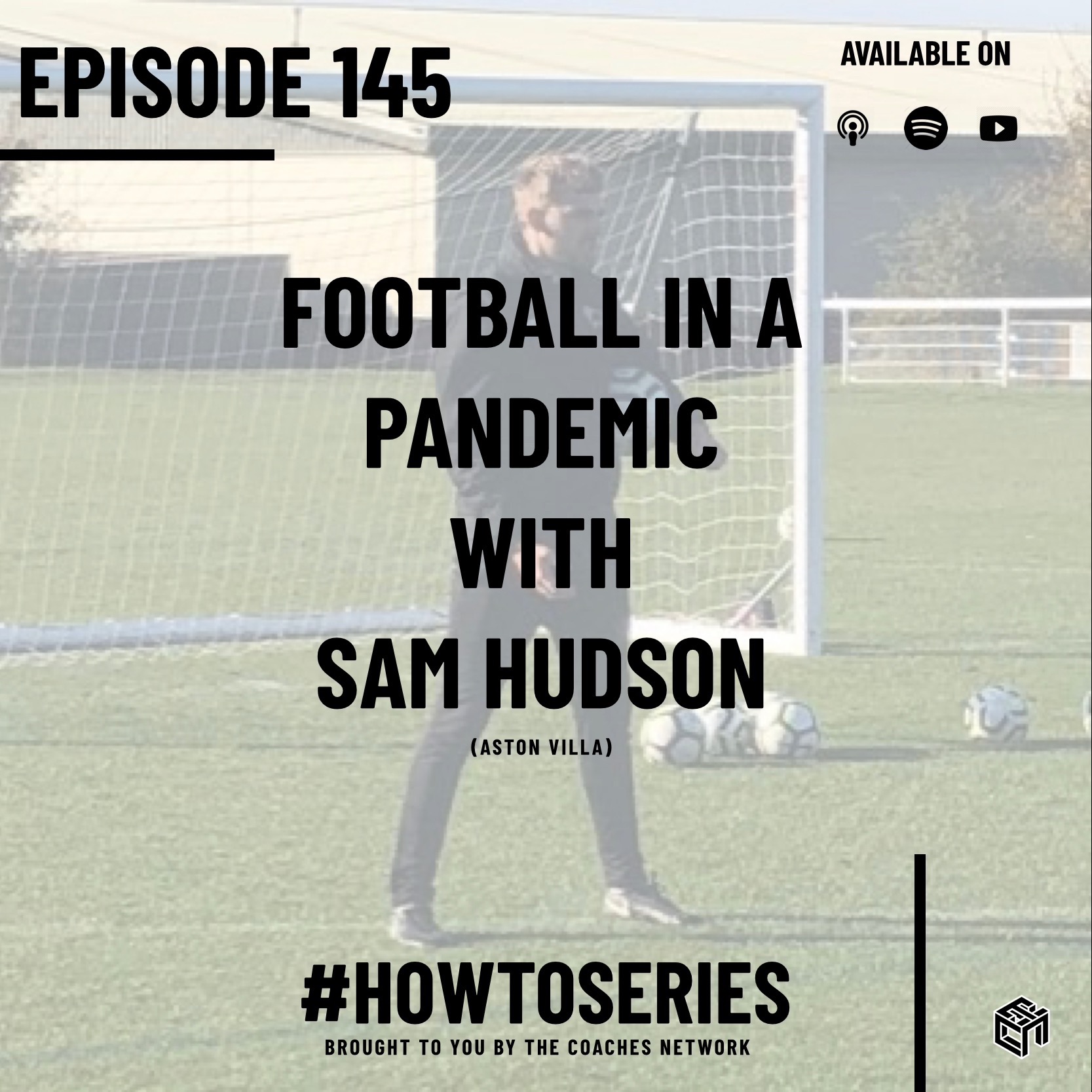 Football in a Pandemic with Sam Hudson (Aston Villa)
