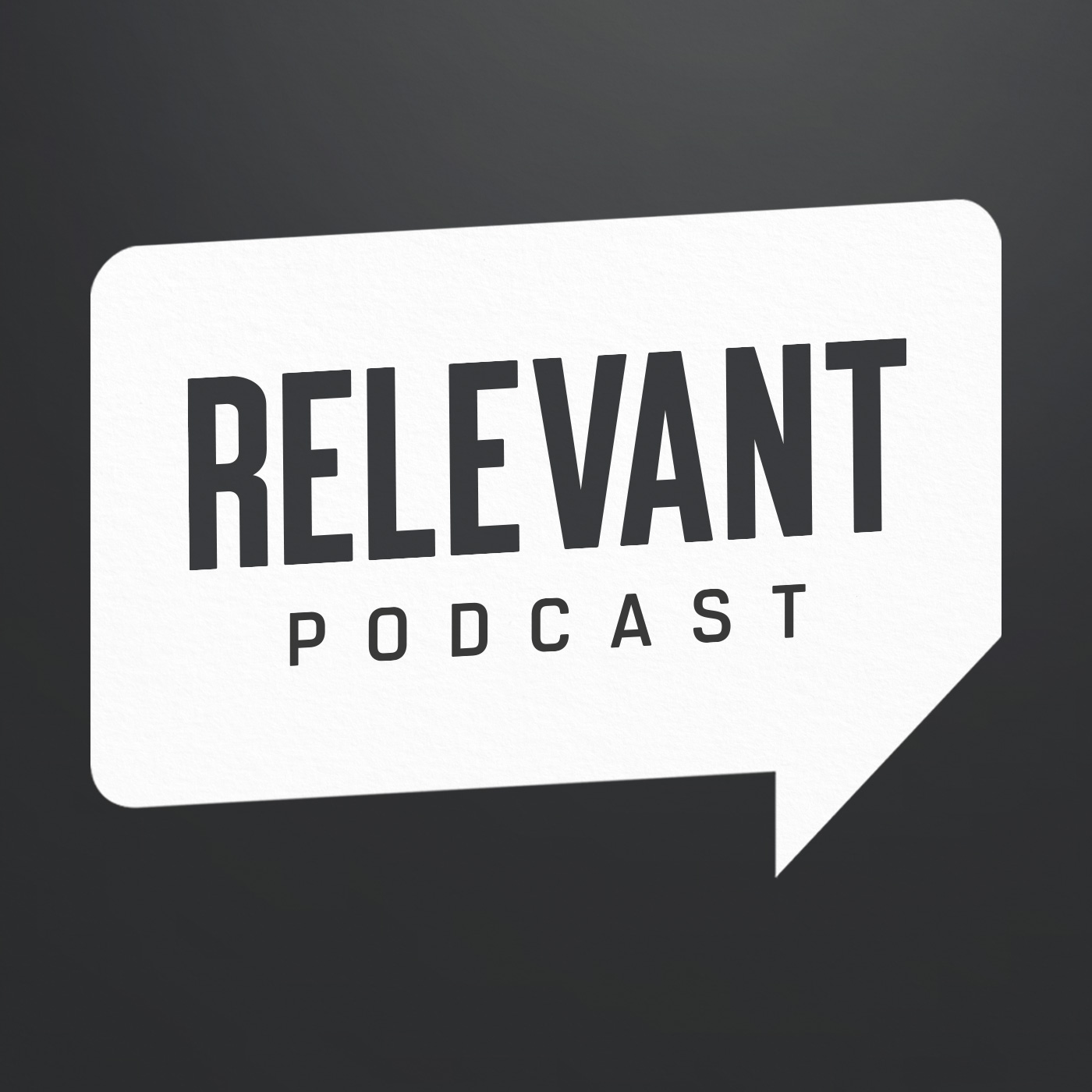 The RELEVANT Podcast