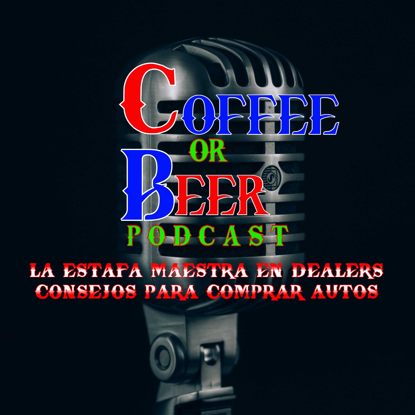 La Estafa Maestra en Dealers (Consejos para Comprar Autos) episode artwork